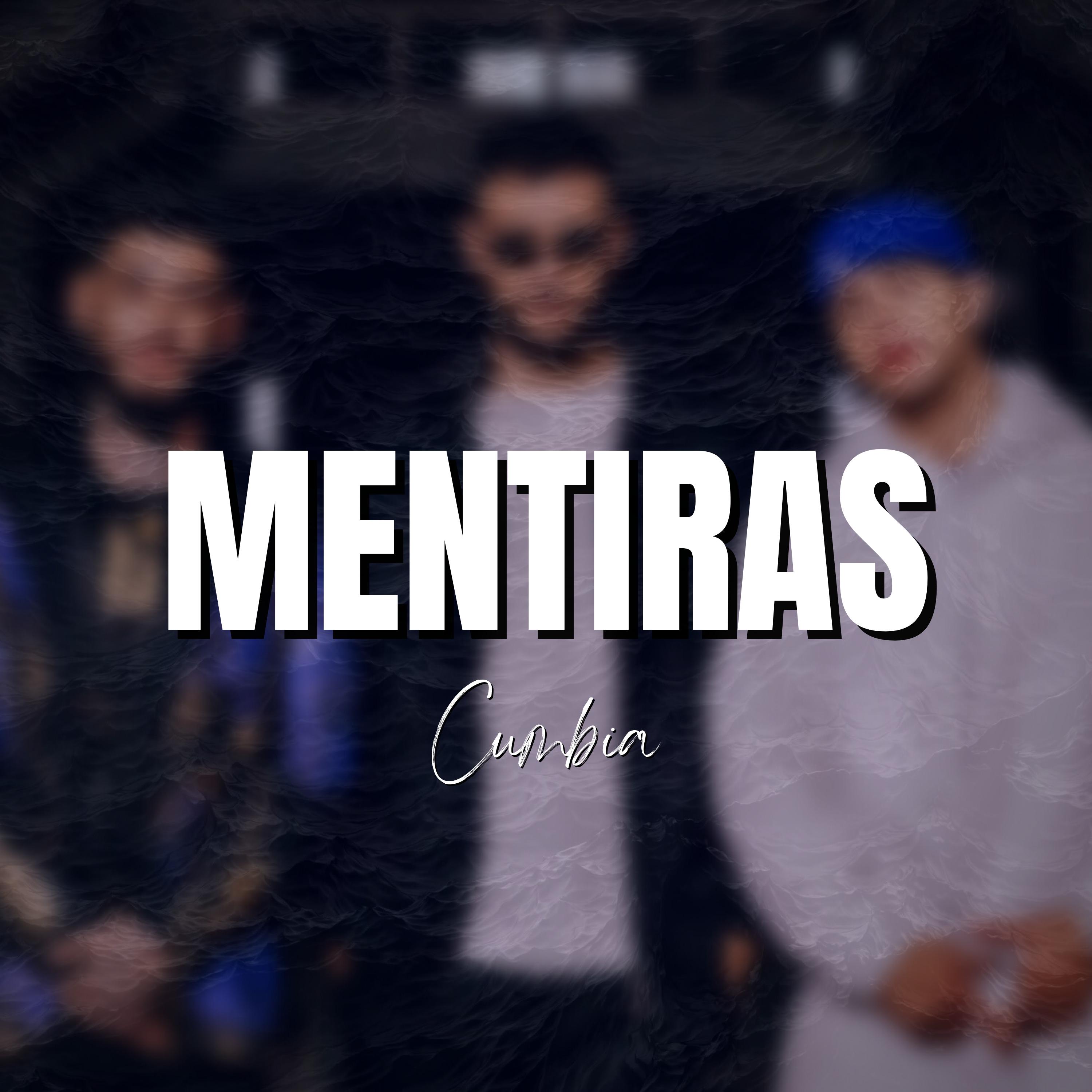 Постер альбома Mentiras (Cumbia)