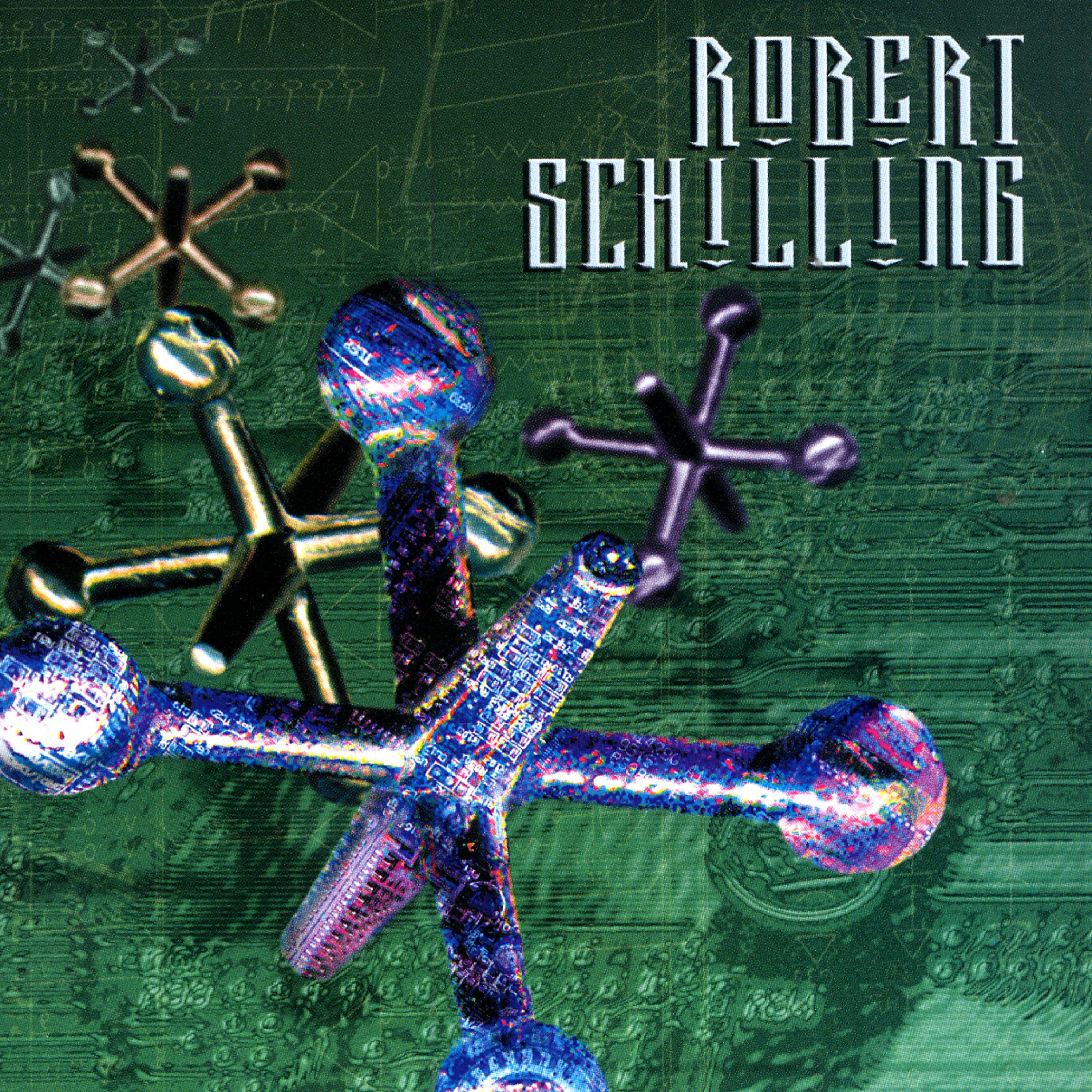 Постер альбома Robert Schilling