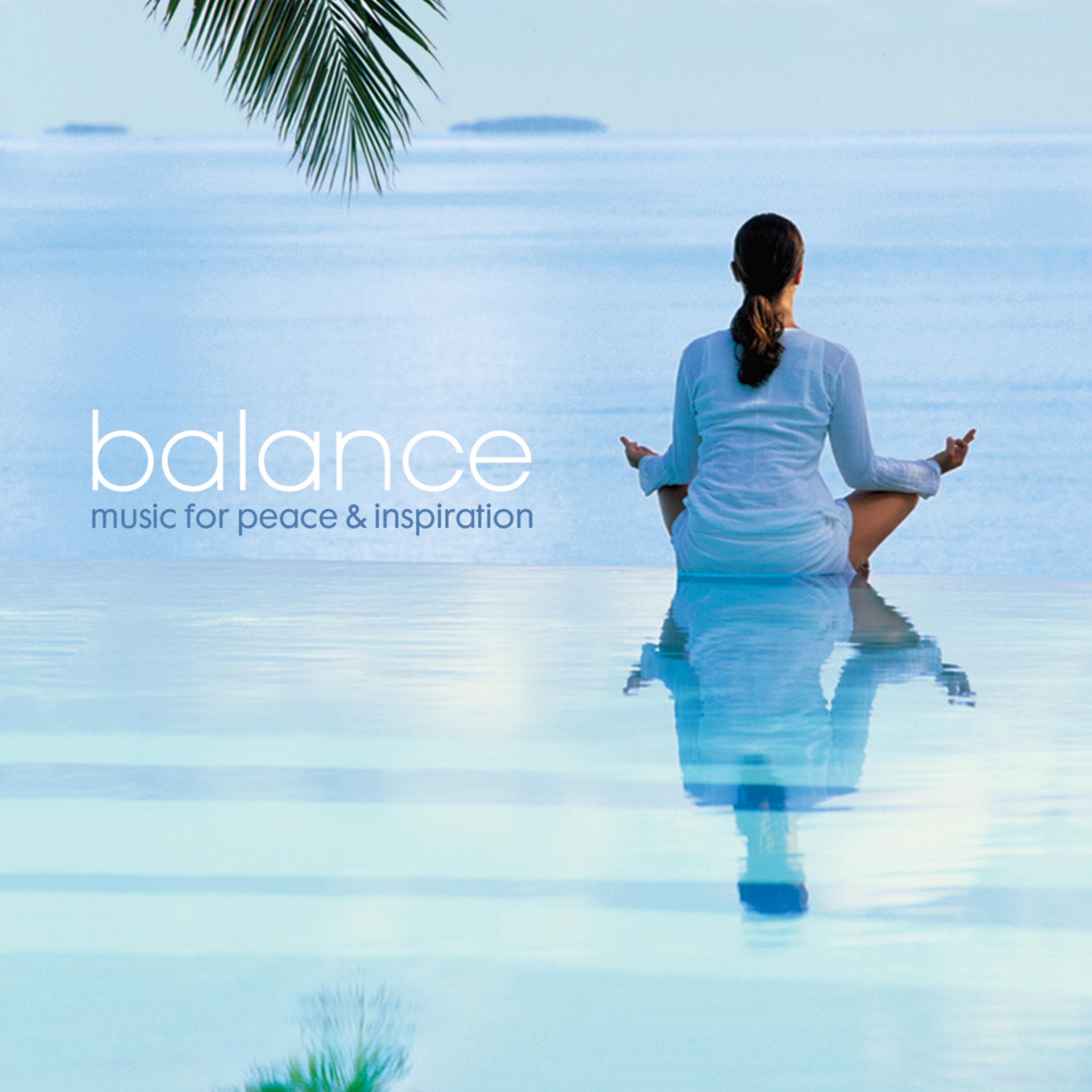 Постер альбома Balance: Music for Peace & Inspiration