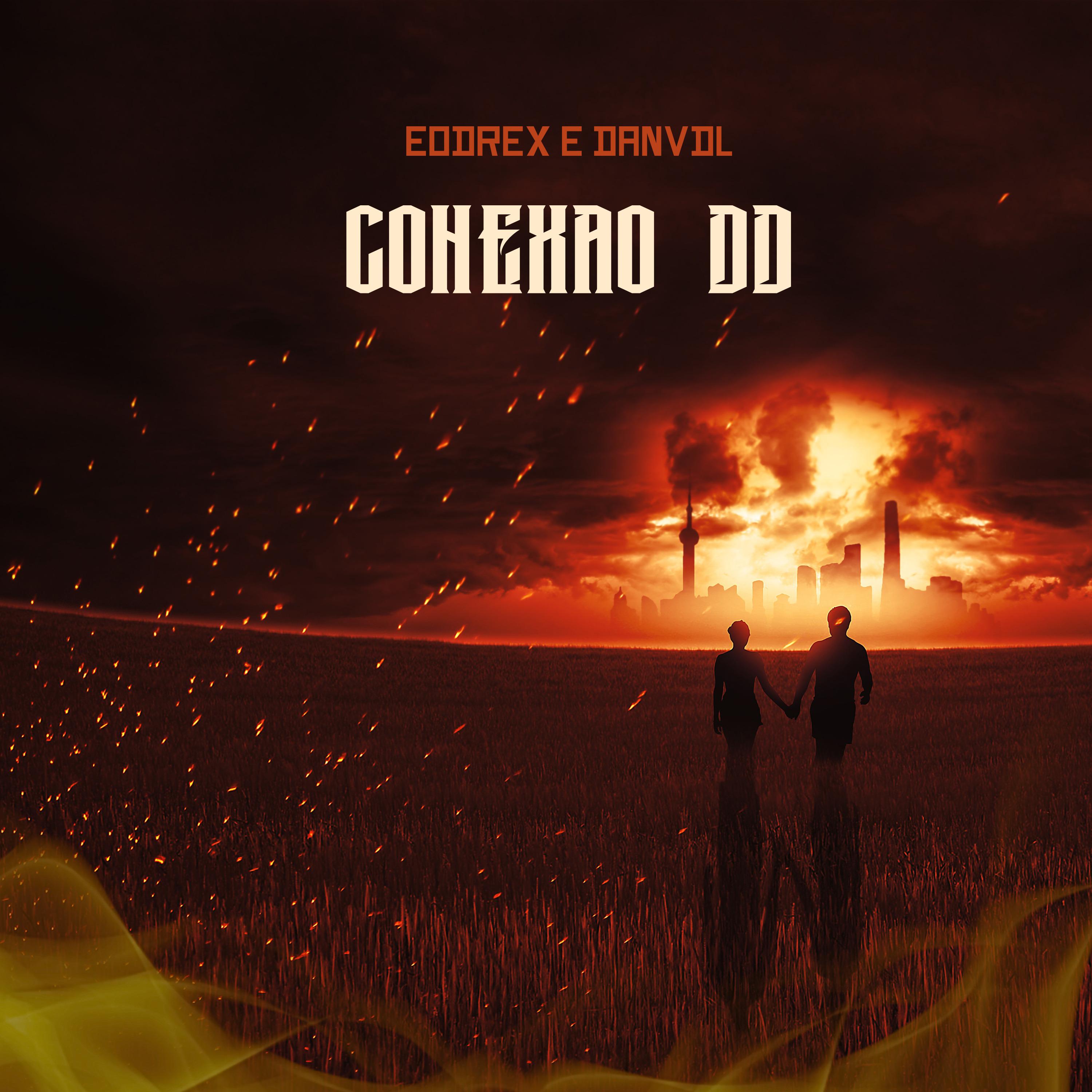 Постер альбома Conexão Dd