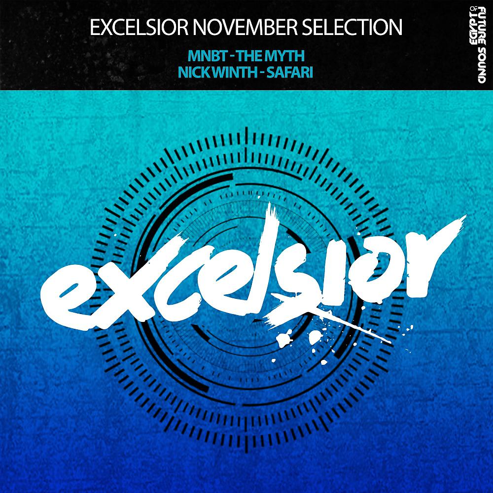 Постер альбома Excelsior November Selection
