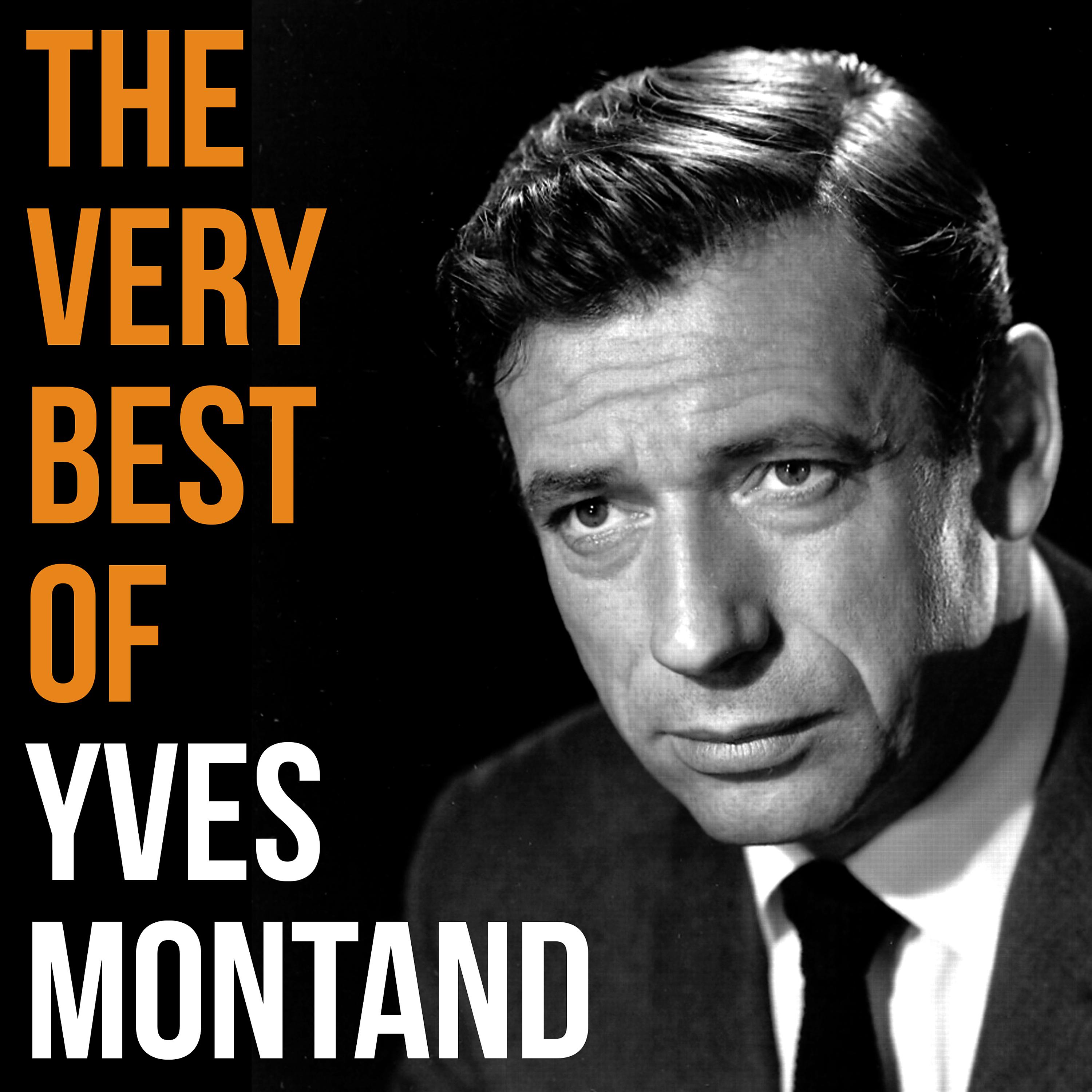 Постер альбома The Very Best of Yves Montand
