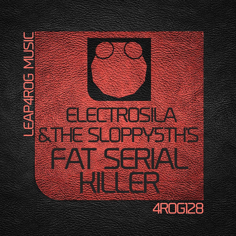 Постер альбома Fat Serial Killer