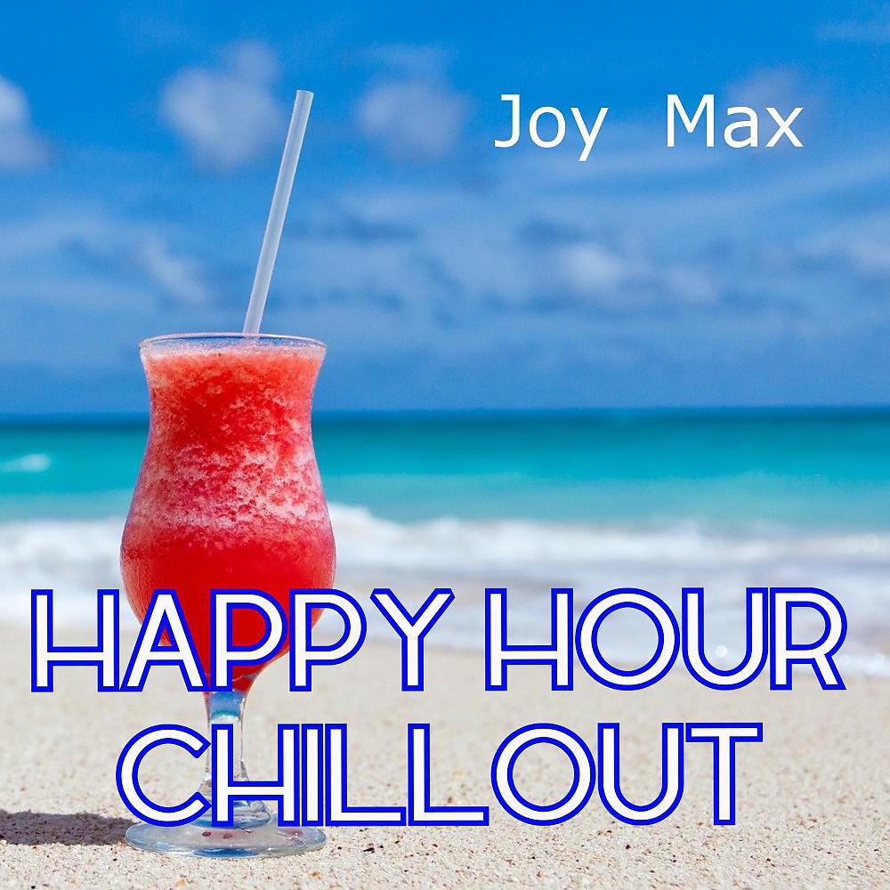 Постер альбома Happy Hour Chillout (Chillout)