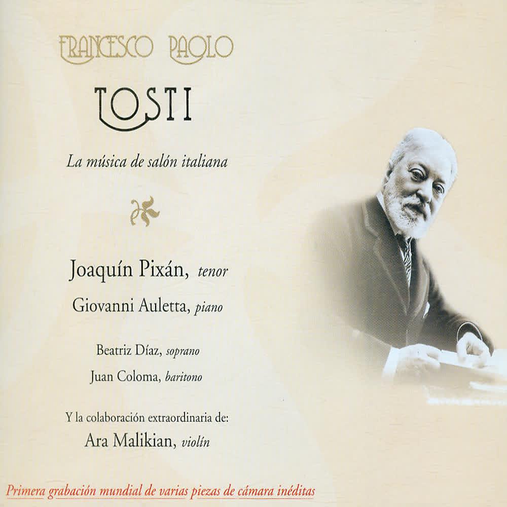 Постер альбома Francesco Paolo Tosti: La Música de Salón Italiana (Volumen 1)
