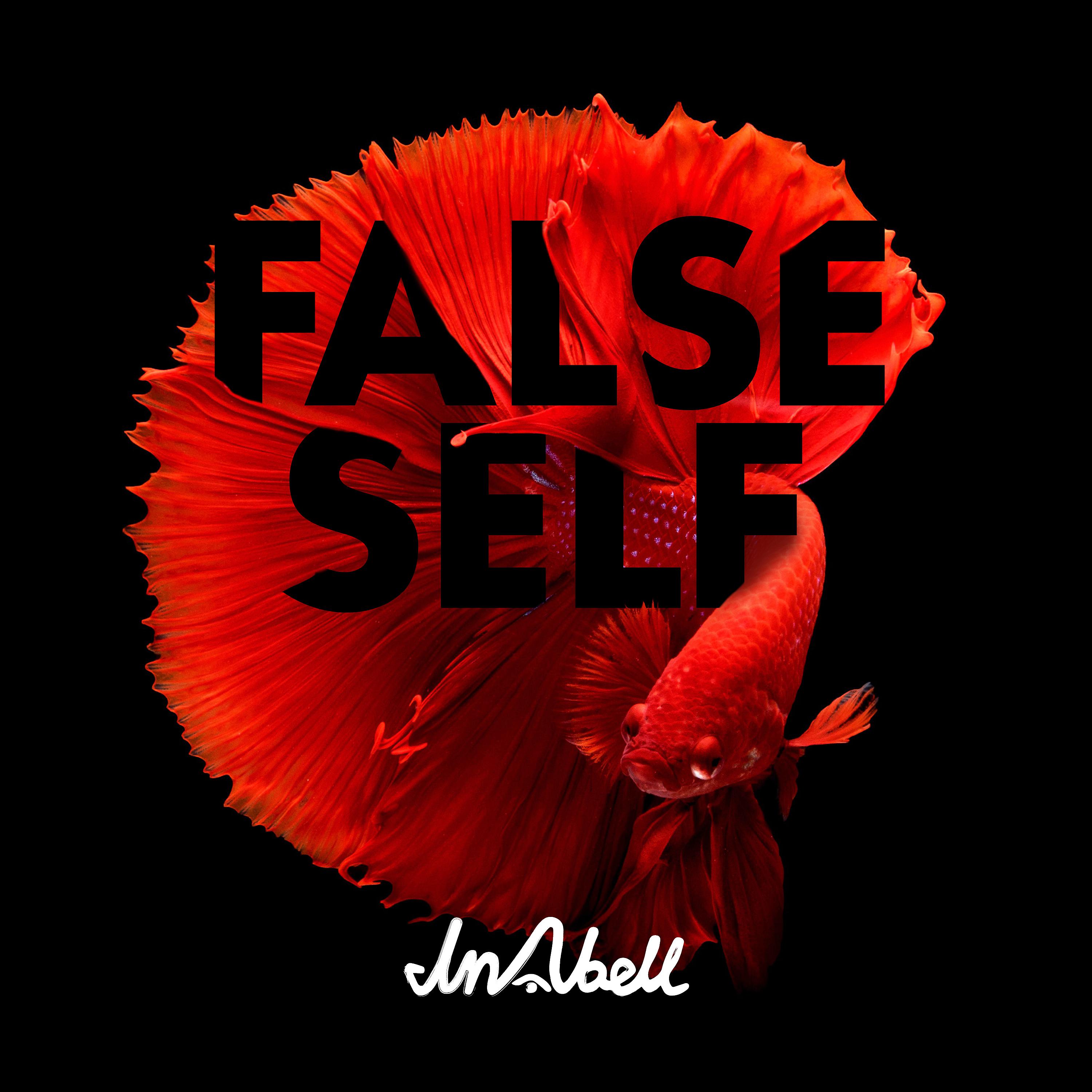 Постер альбома False Self