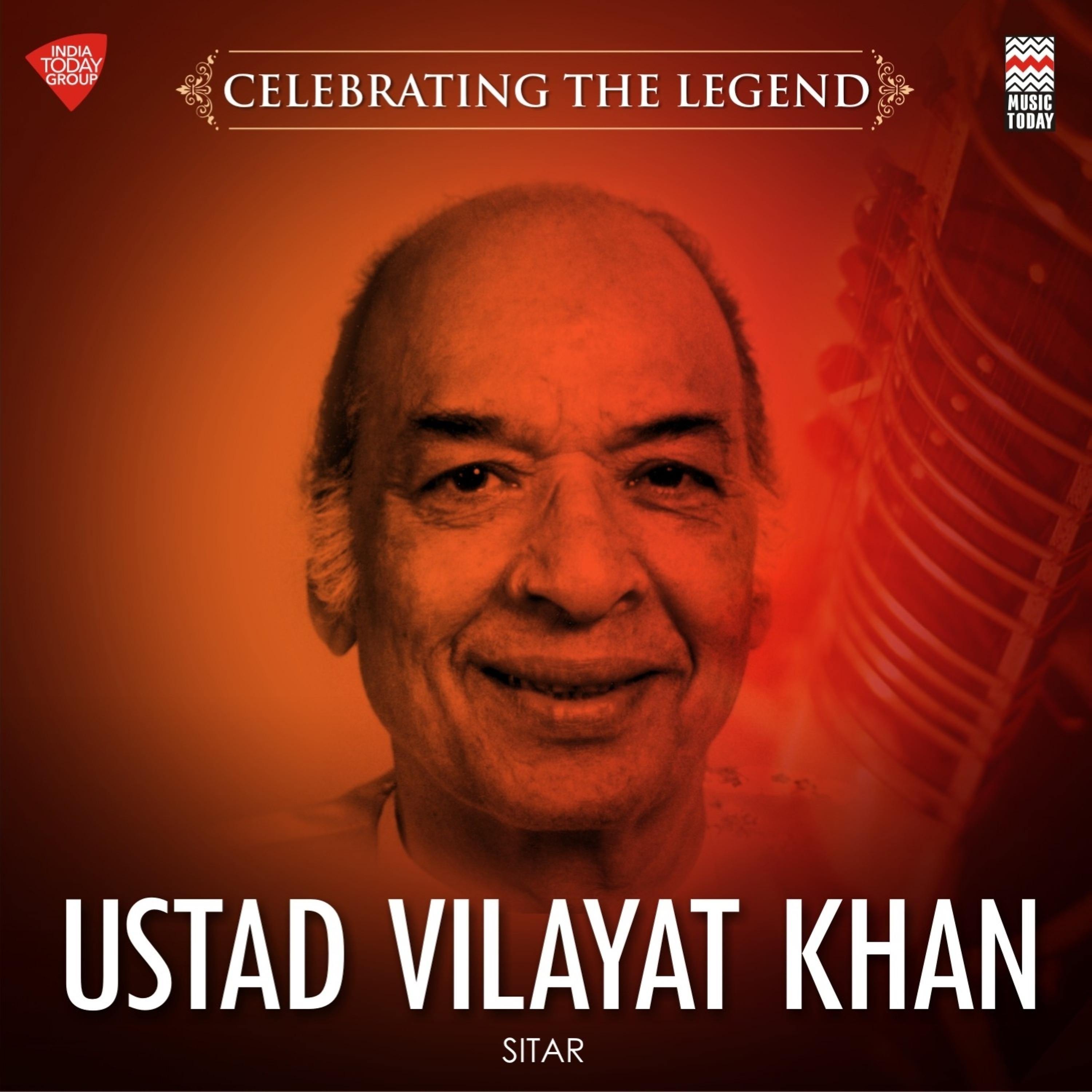 Постер альбома Celebrating the Legend - Ustad Vilayat Khan