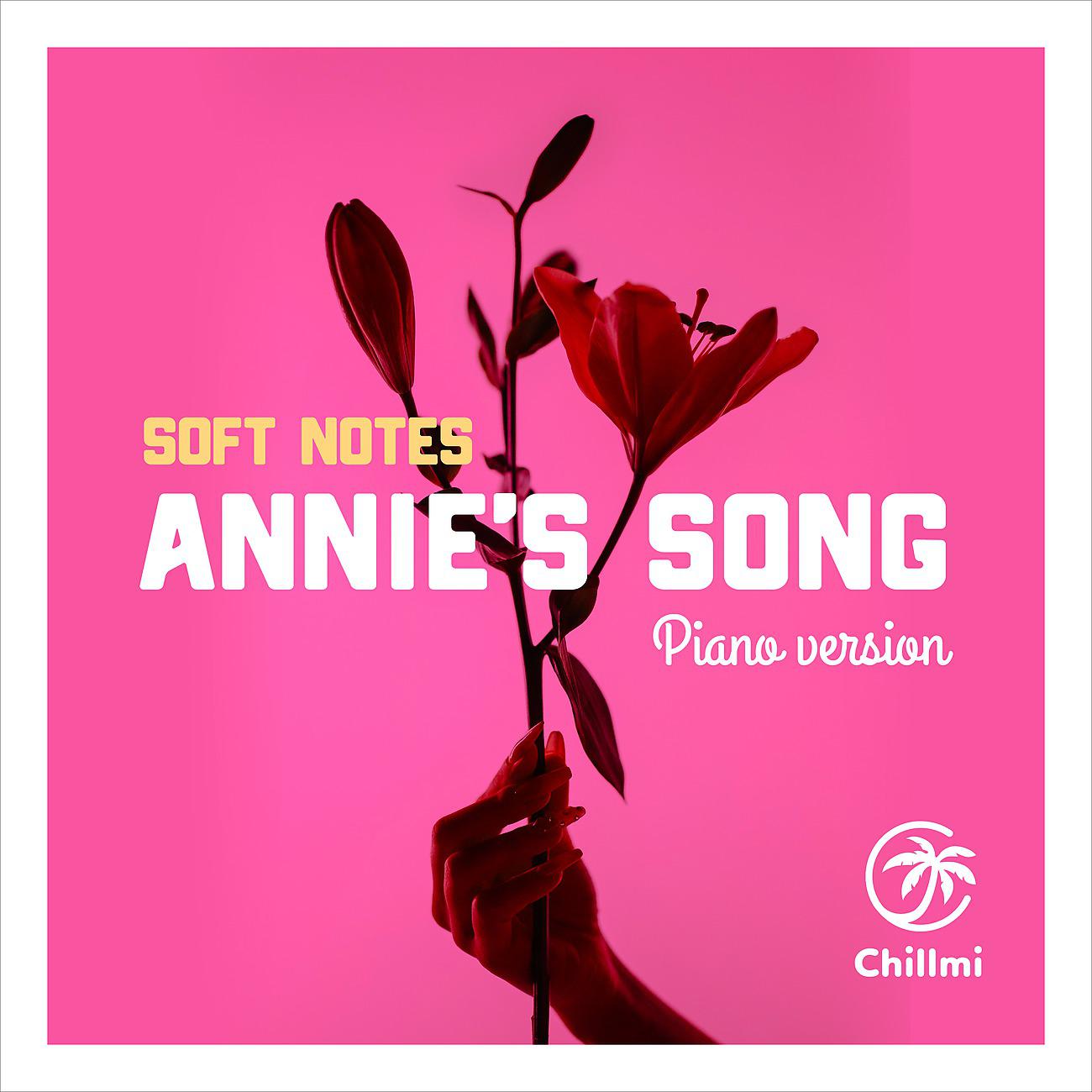 Постер альбома Annies Song