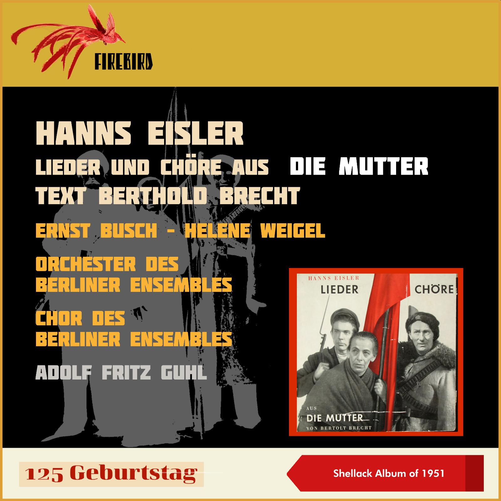 Постер альбома Hanns Eisler: Lieder und Chöre aus "Die Mutter"