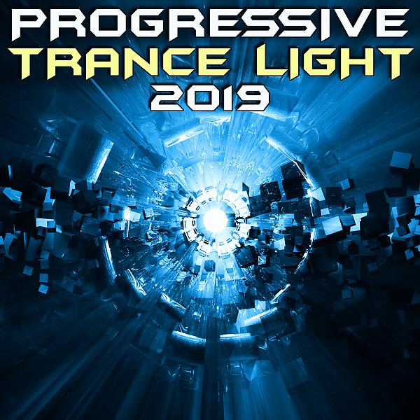 Постер альбома Progressive Trance Light 2019 (Goa Doc DJ Mix)