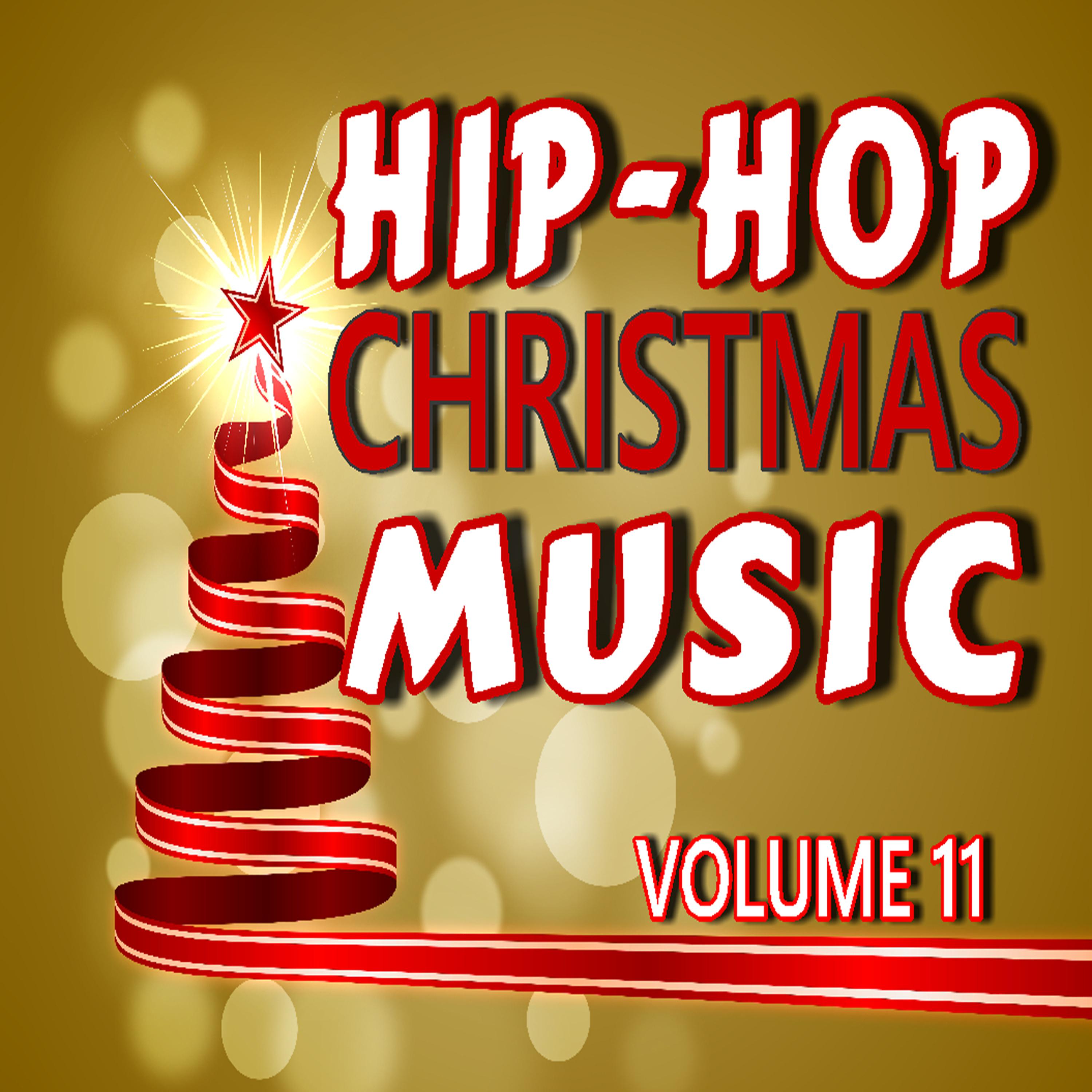 Постер альбома Hip-Hop Christmas Music, Vol. 11 (Instrumental)