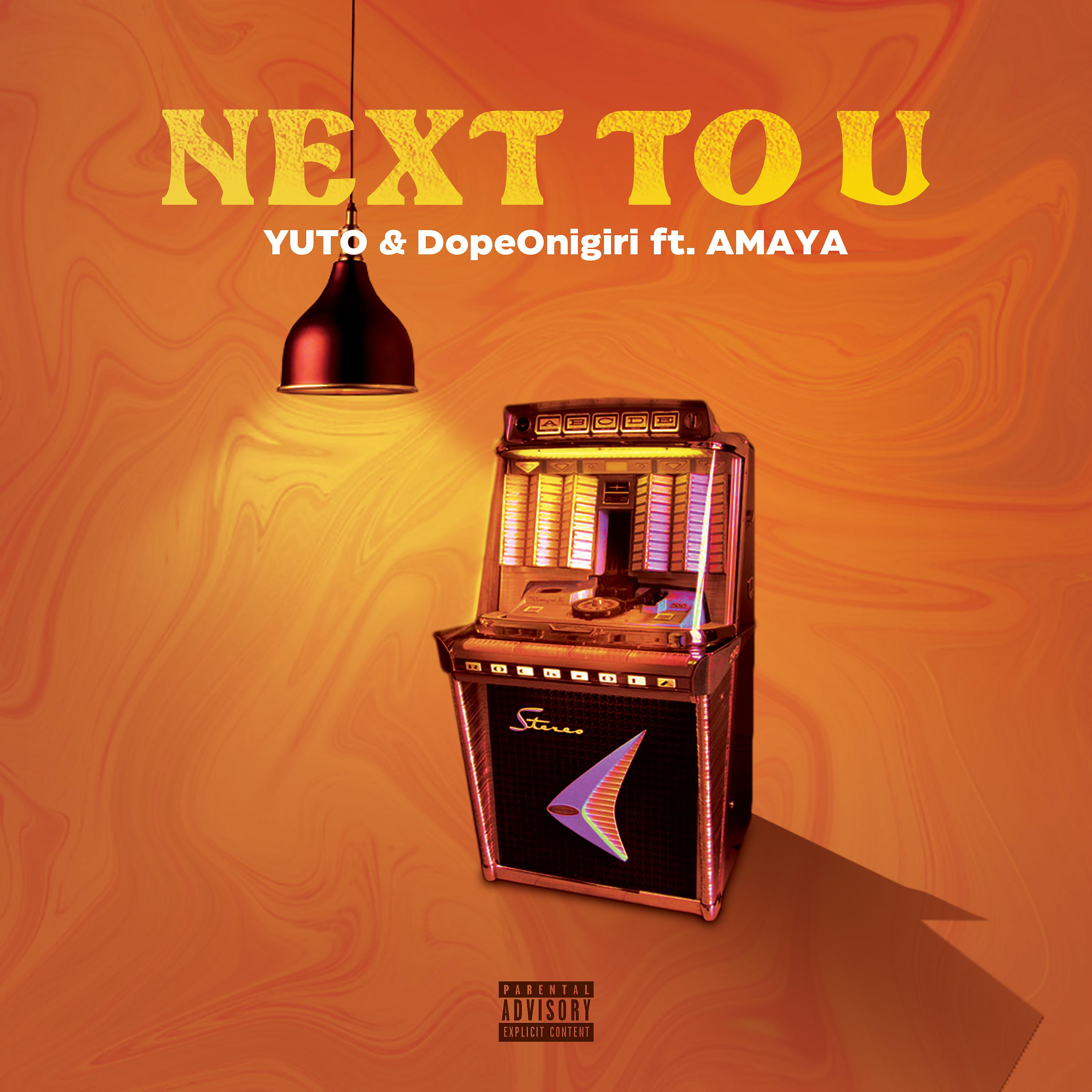 Постер альбома NEXT TO U (feat. AMAYA)