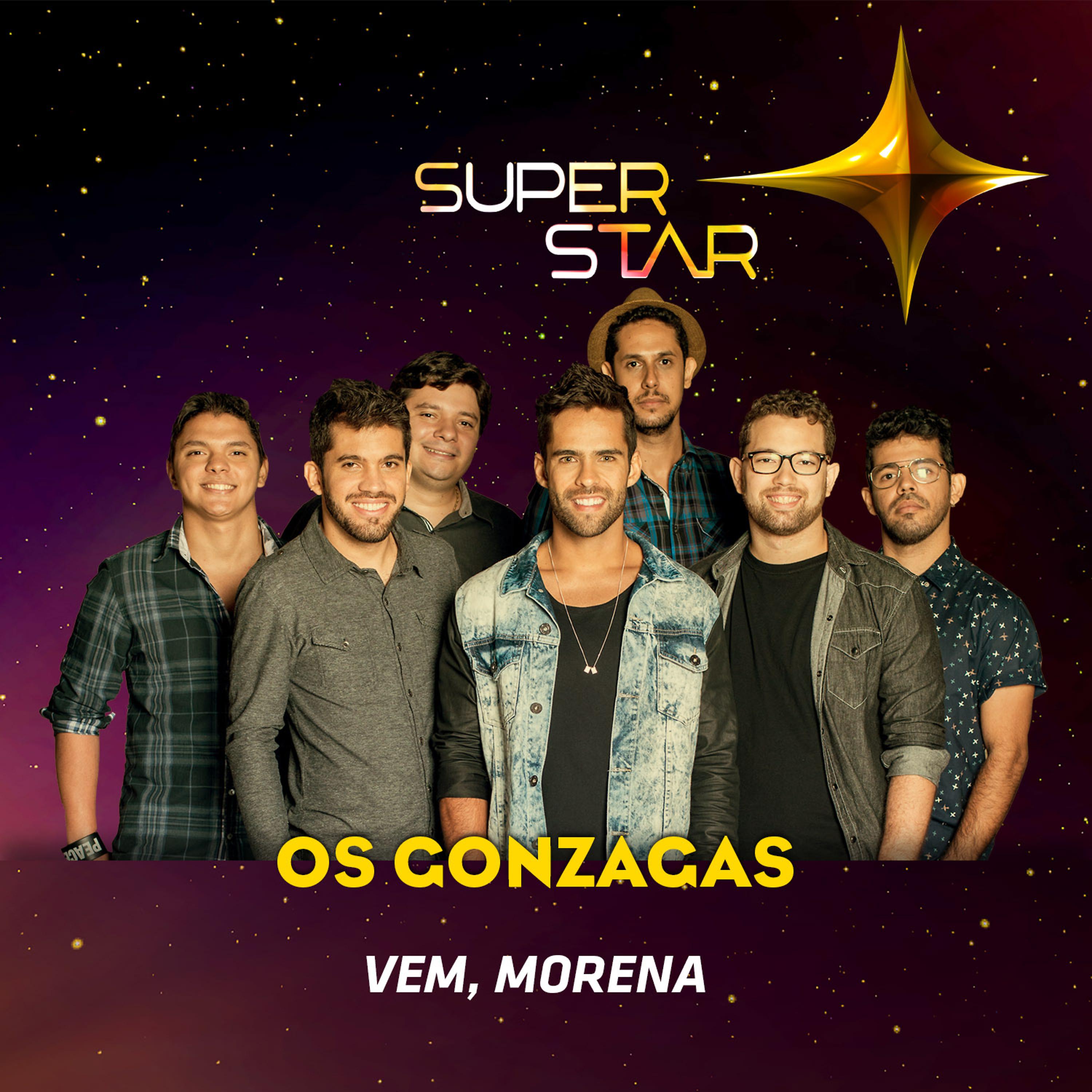 Постер альбома Vem, Morena (Superstar) - Single