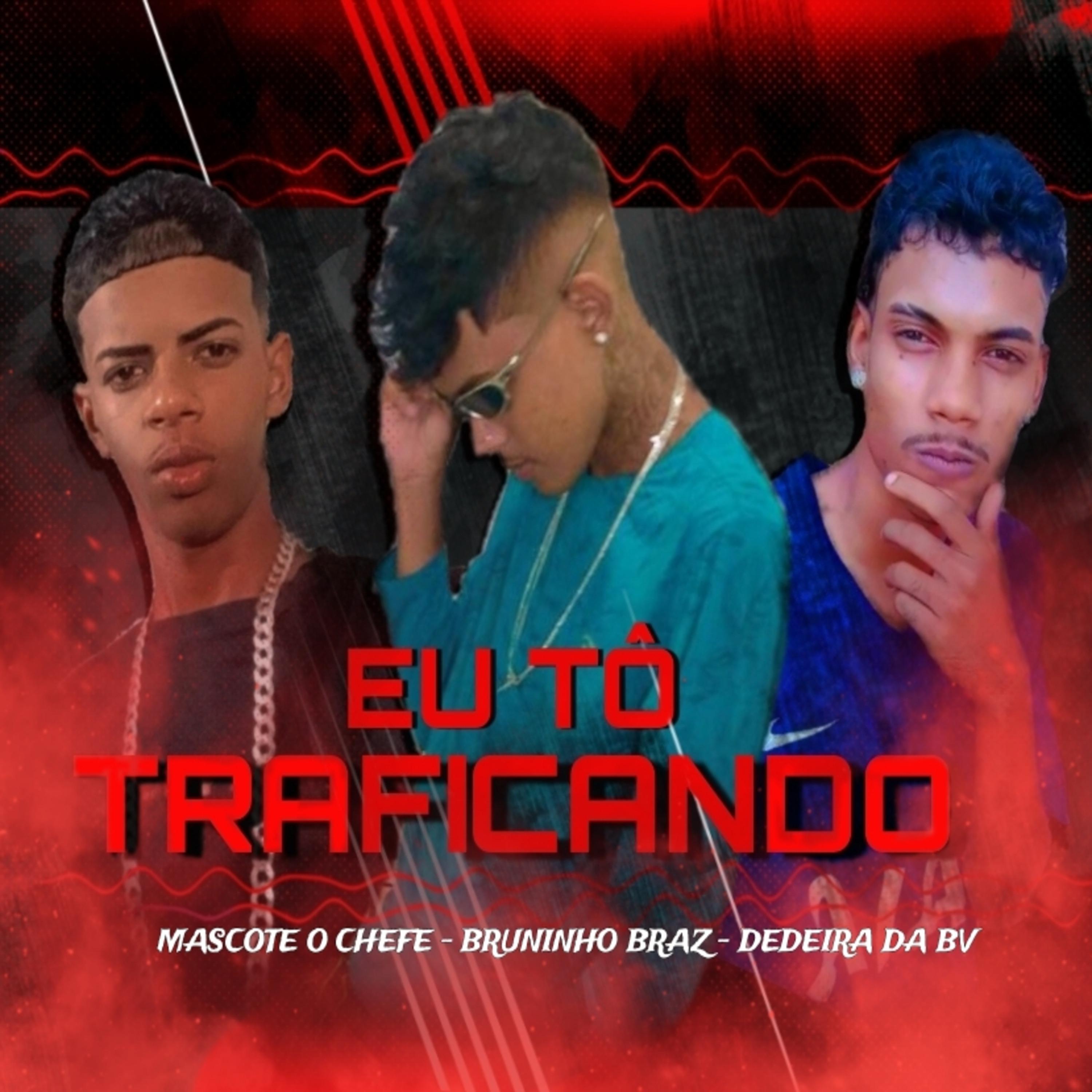 Постер альбома Eu Tô Traficando