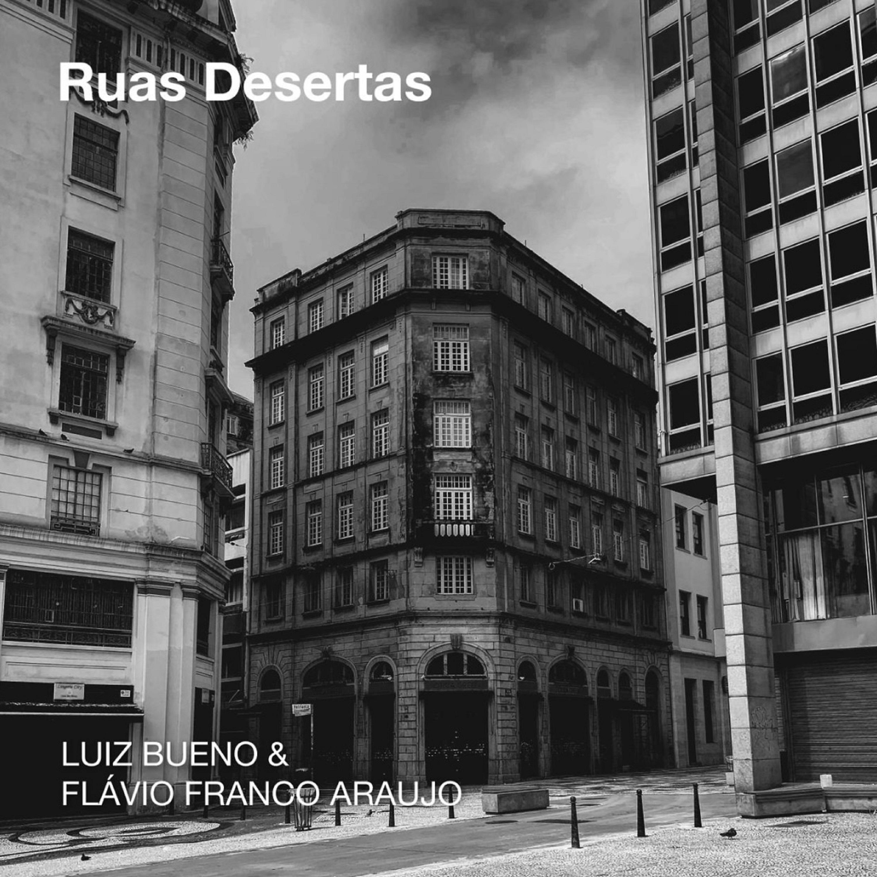 Постер альбома Ruas Desertas
