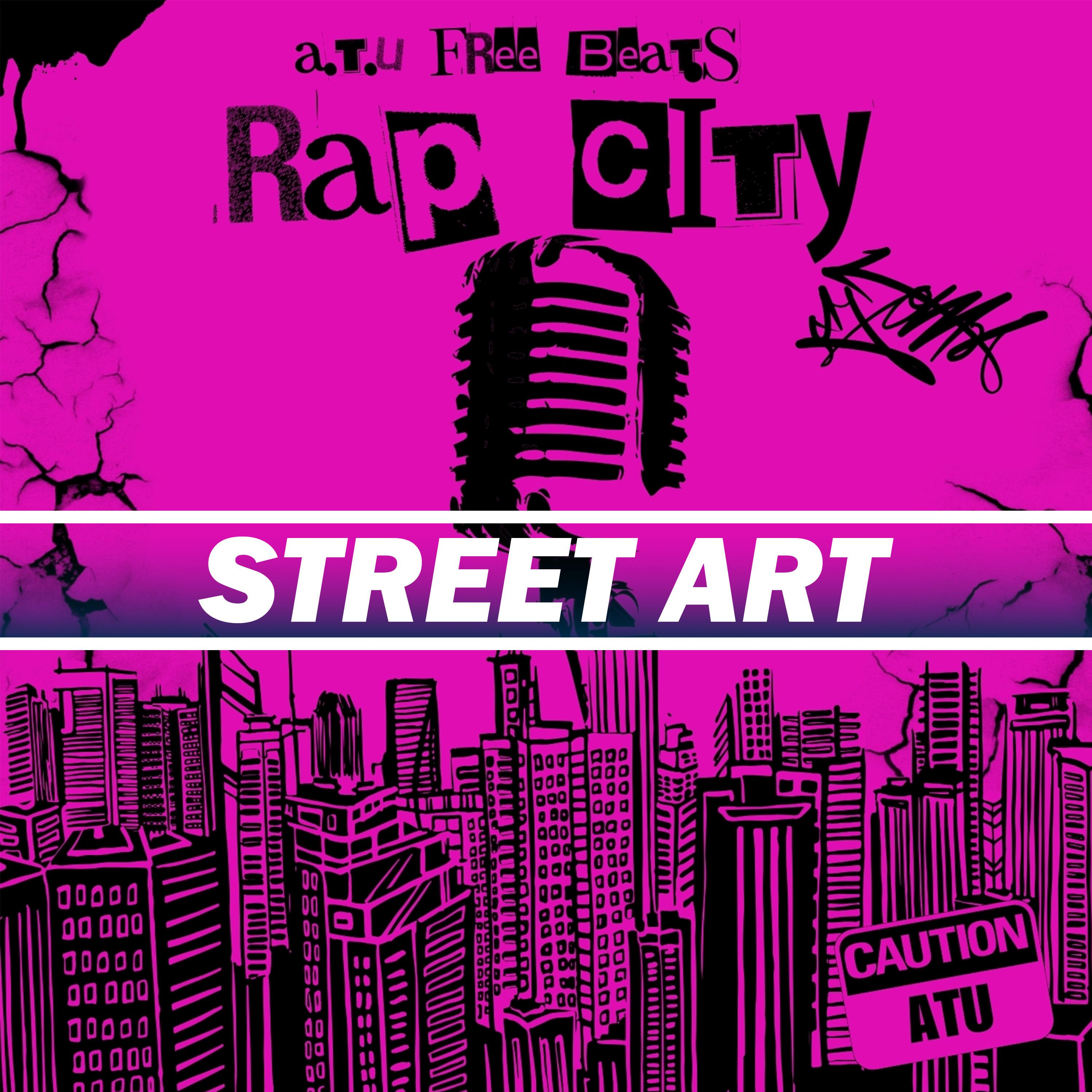 Постер альбома Street Art / Rap City