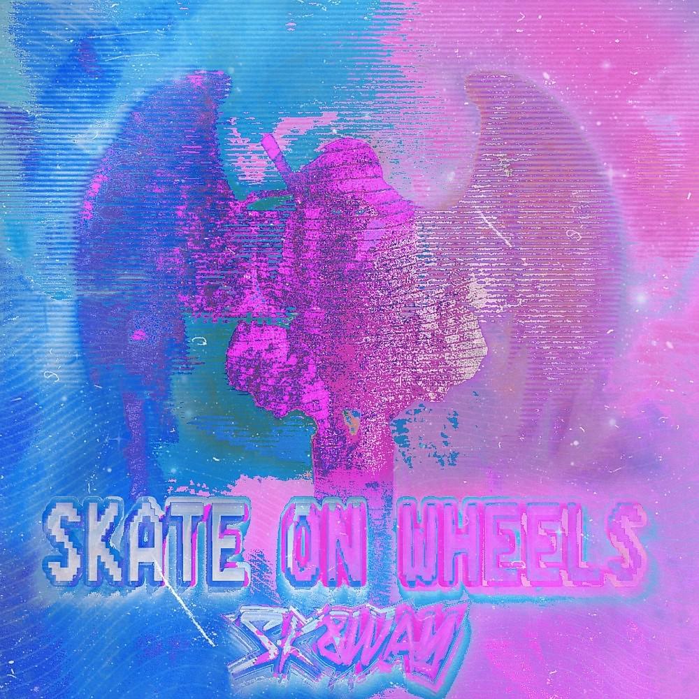 Постер альбома Skate ON WHEELS