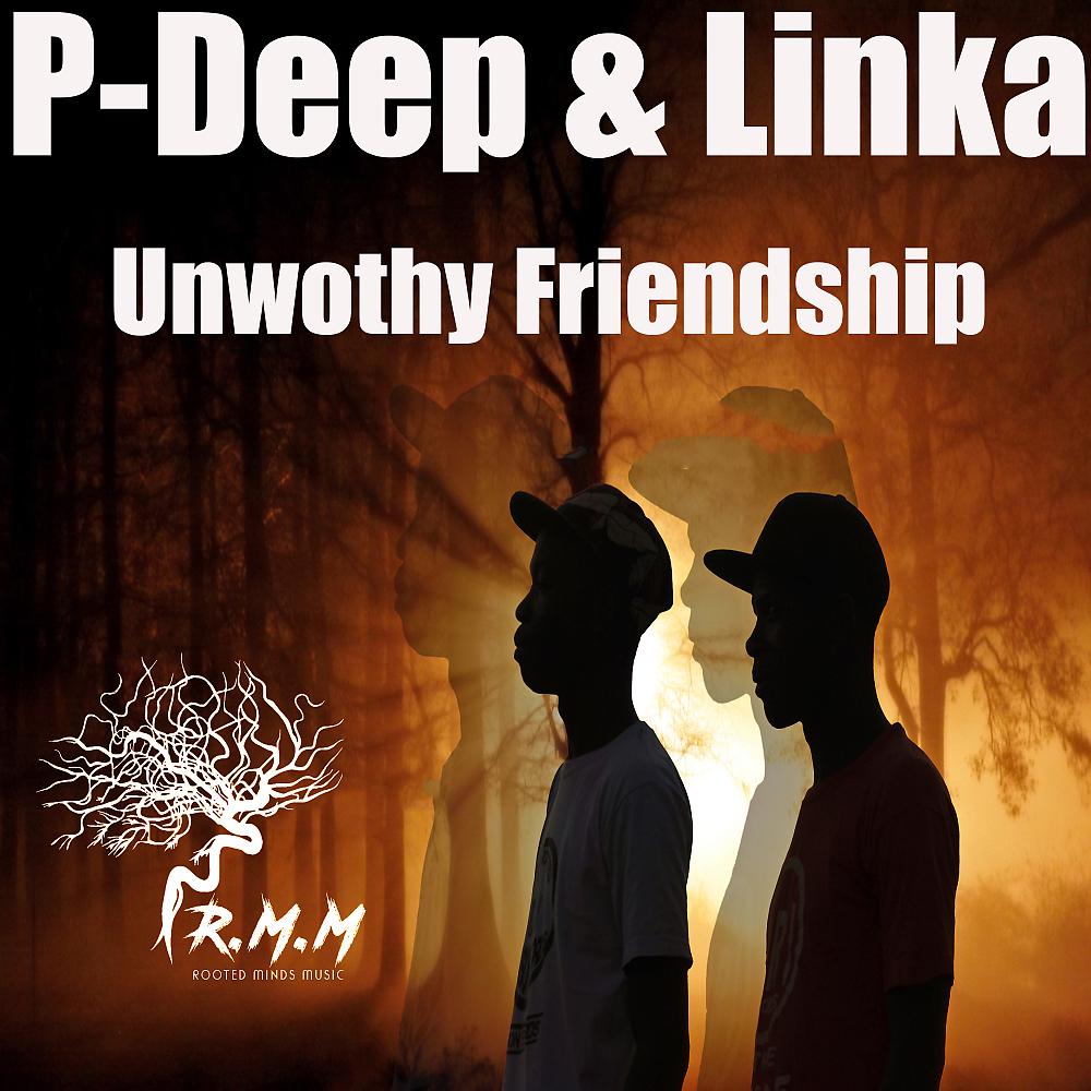 Постер альбома Unwothy Friendship