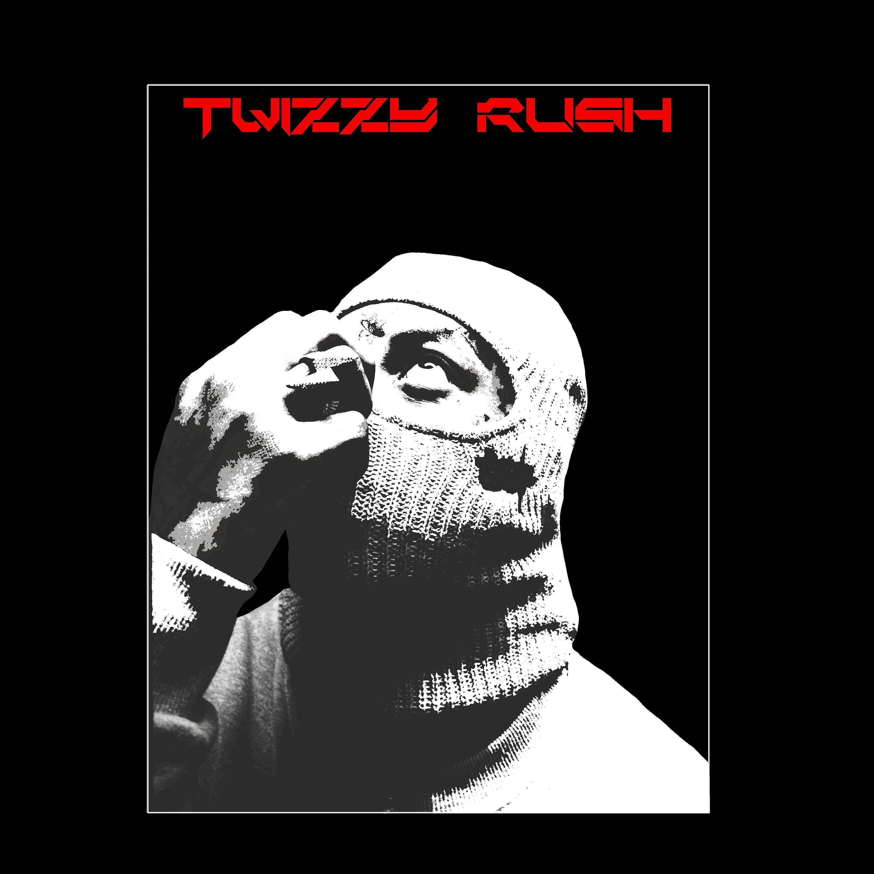 Постер альбома Twizzy Rüsh!