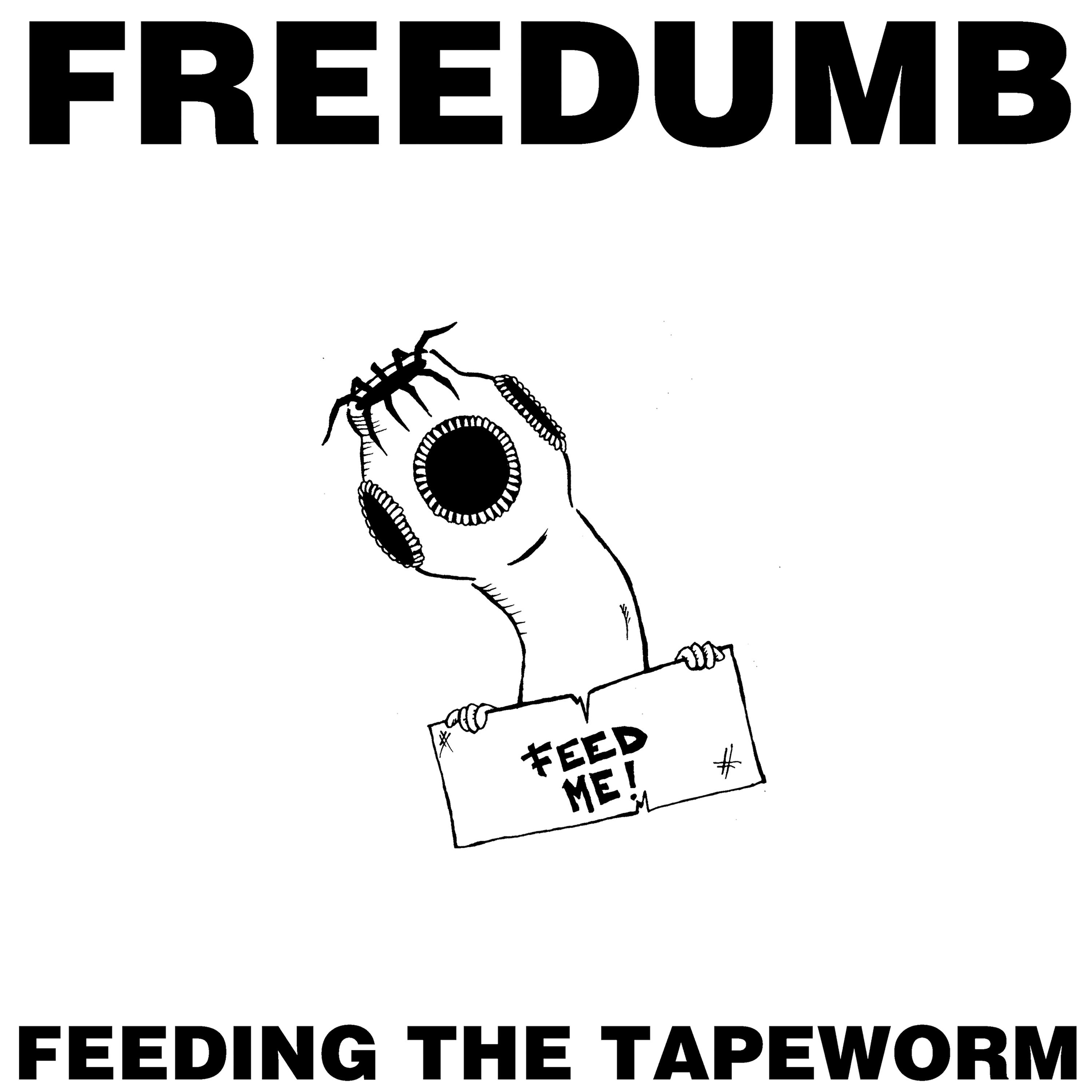 Постер альбома Feeding the Tapeworm