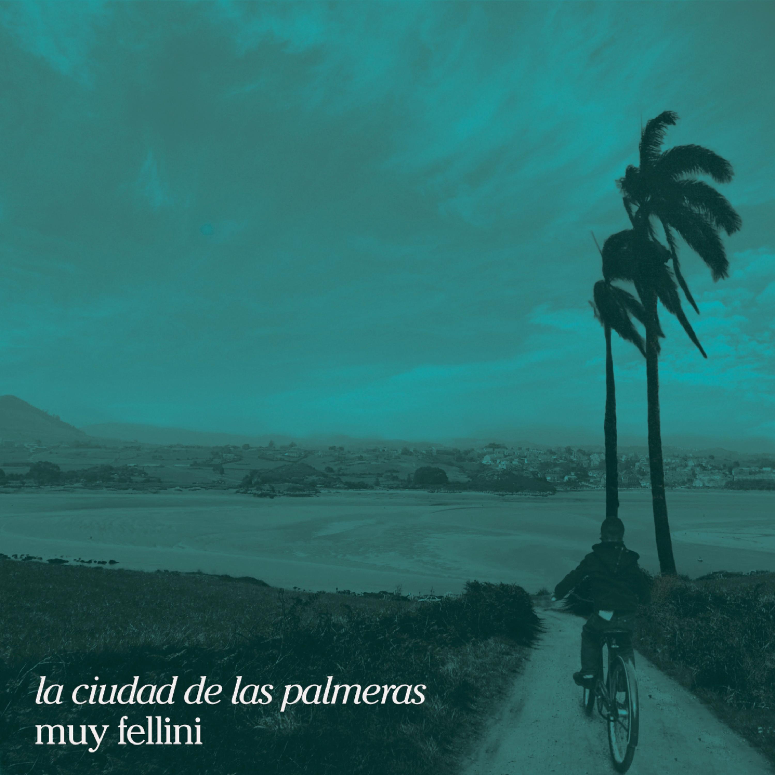 Постер альбома La Ciudad de las Palmeras