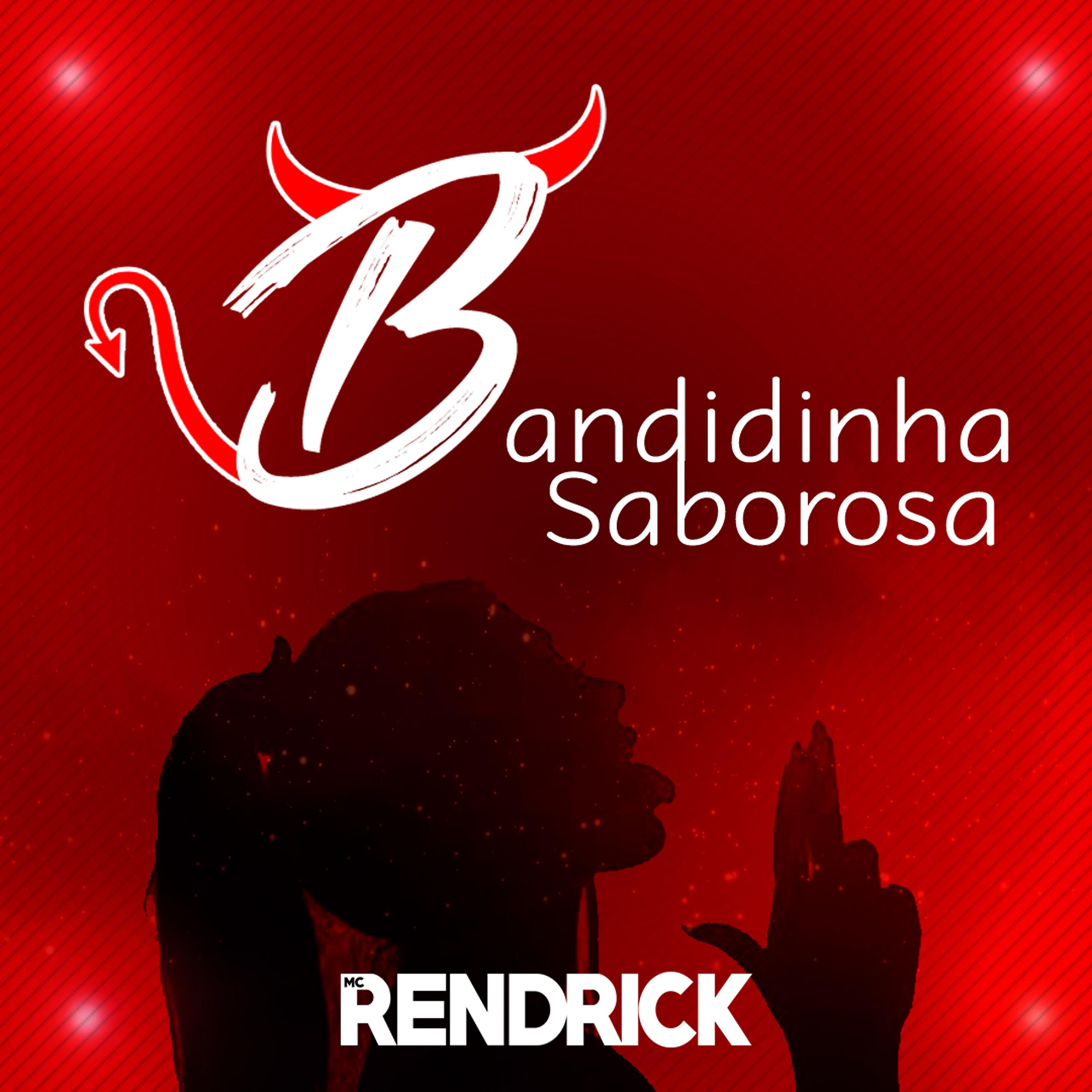 Постер альбома Bandidinha Saborosa