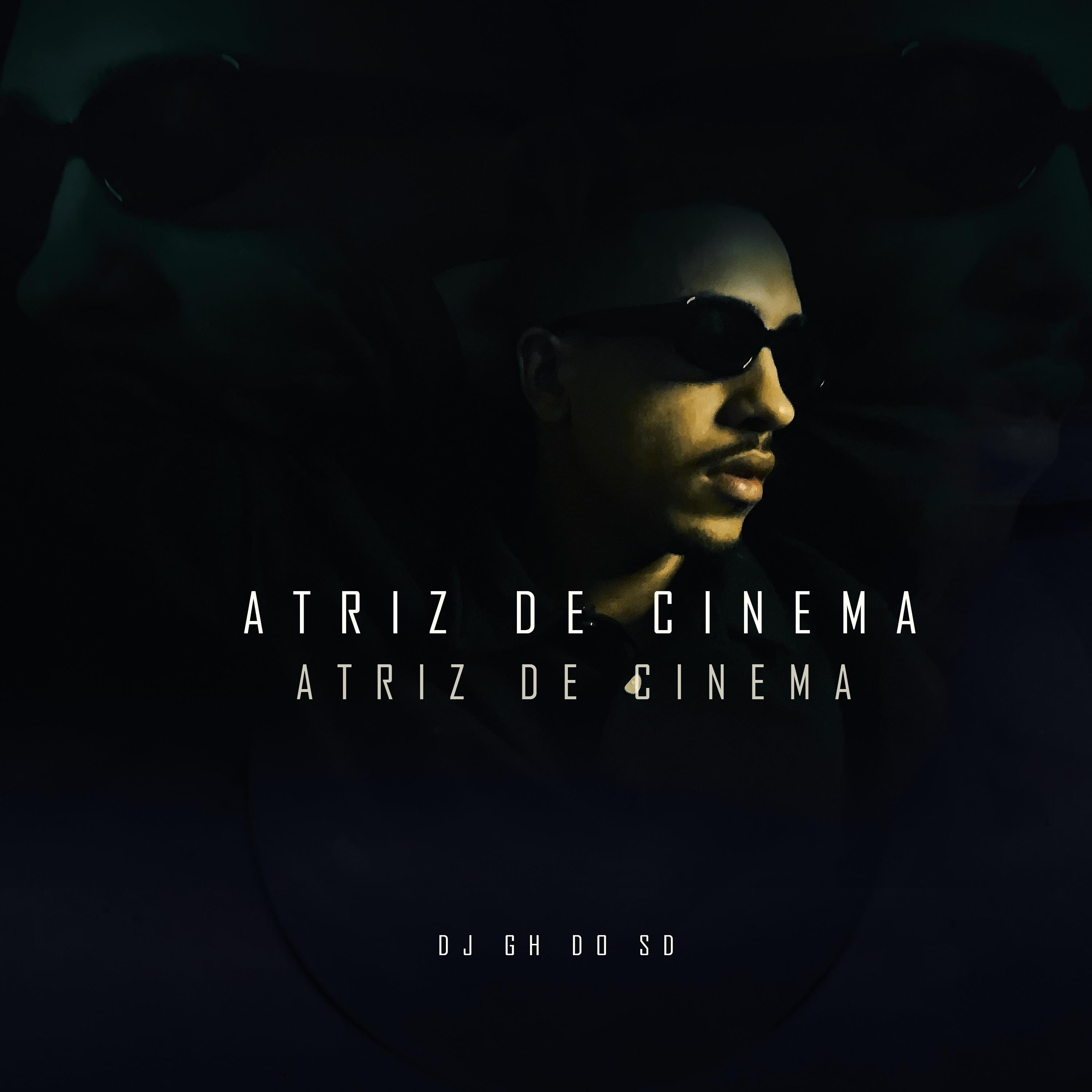 Постер альбома Atriz de Cinema