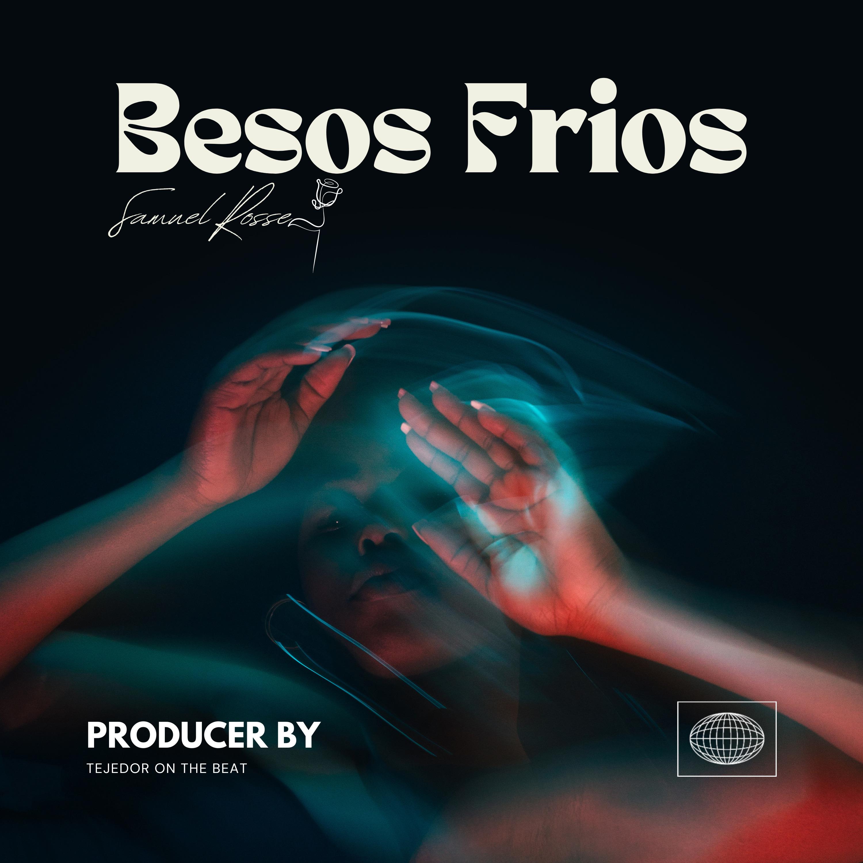 Постер альбома Besos Frios