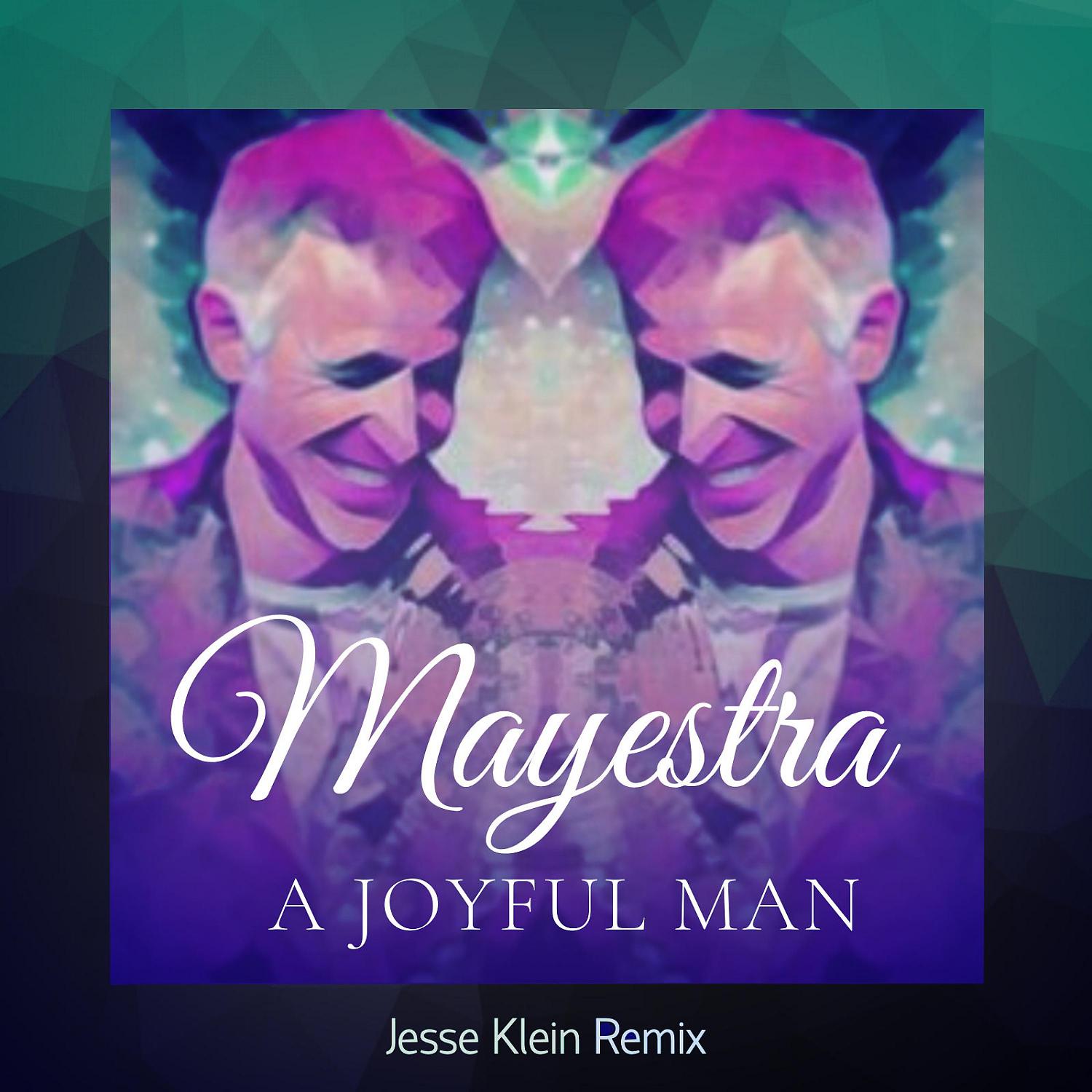 Постер альбома A Joyful Man (Jesse Klein Remix)