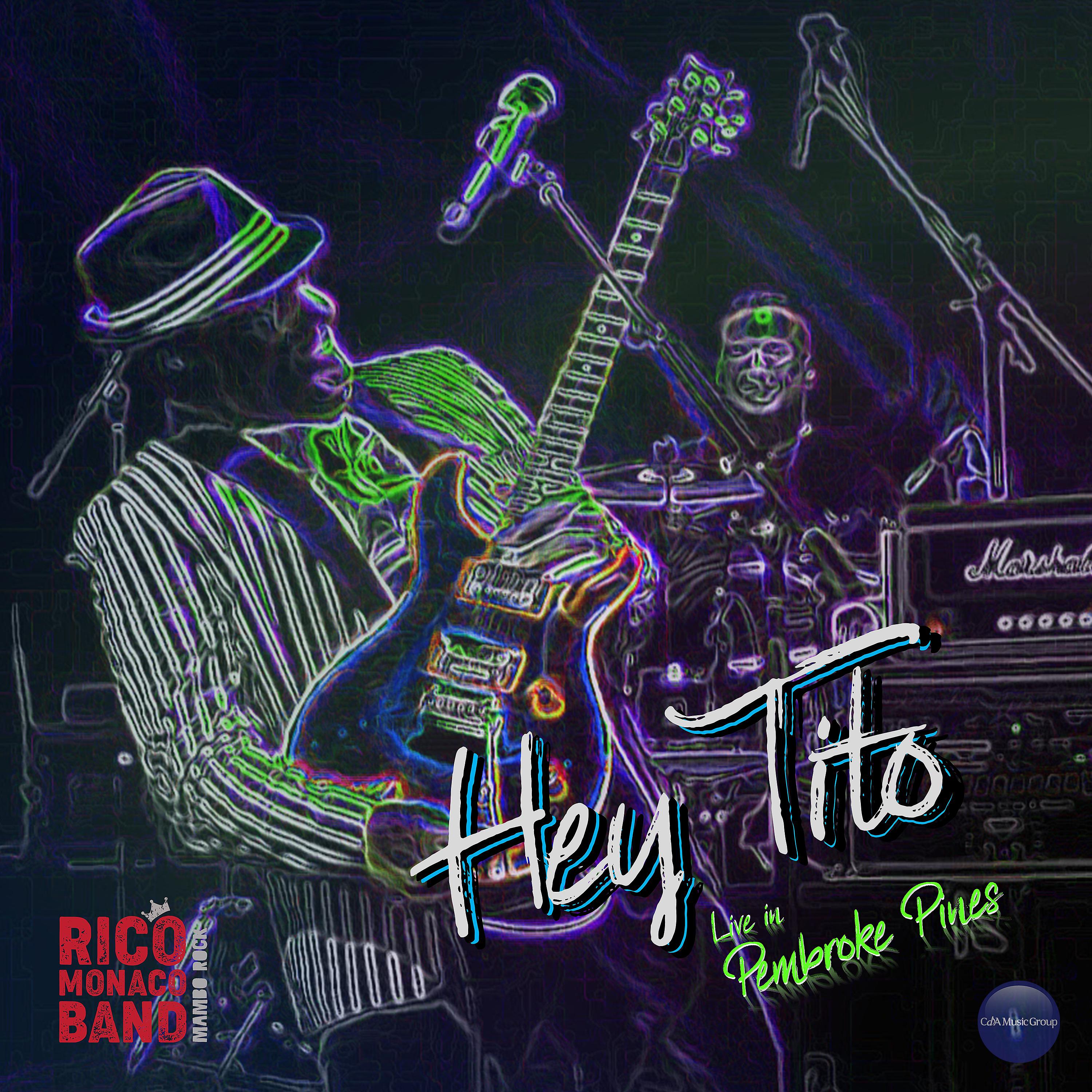 Постер альбома Hey Tito (Live)