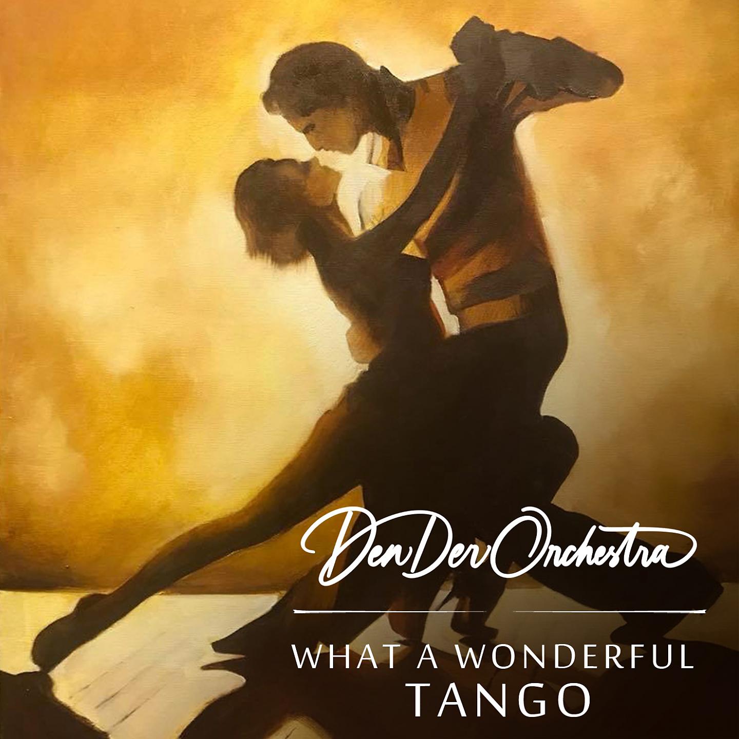 Постер альбома What a Wonderful Tango
