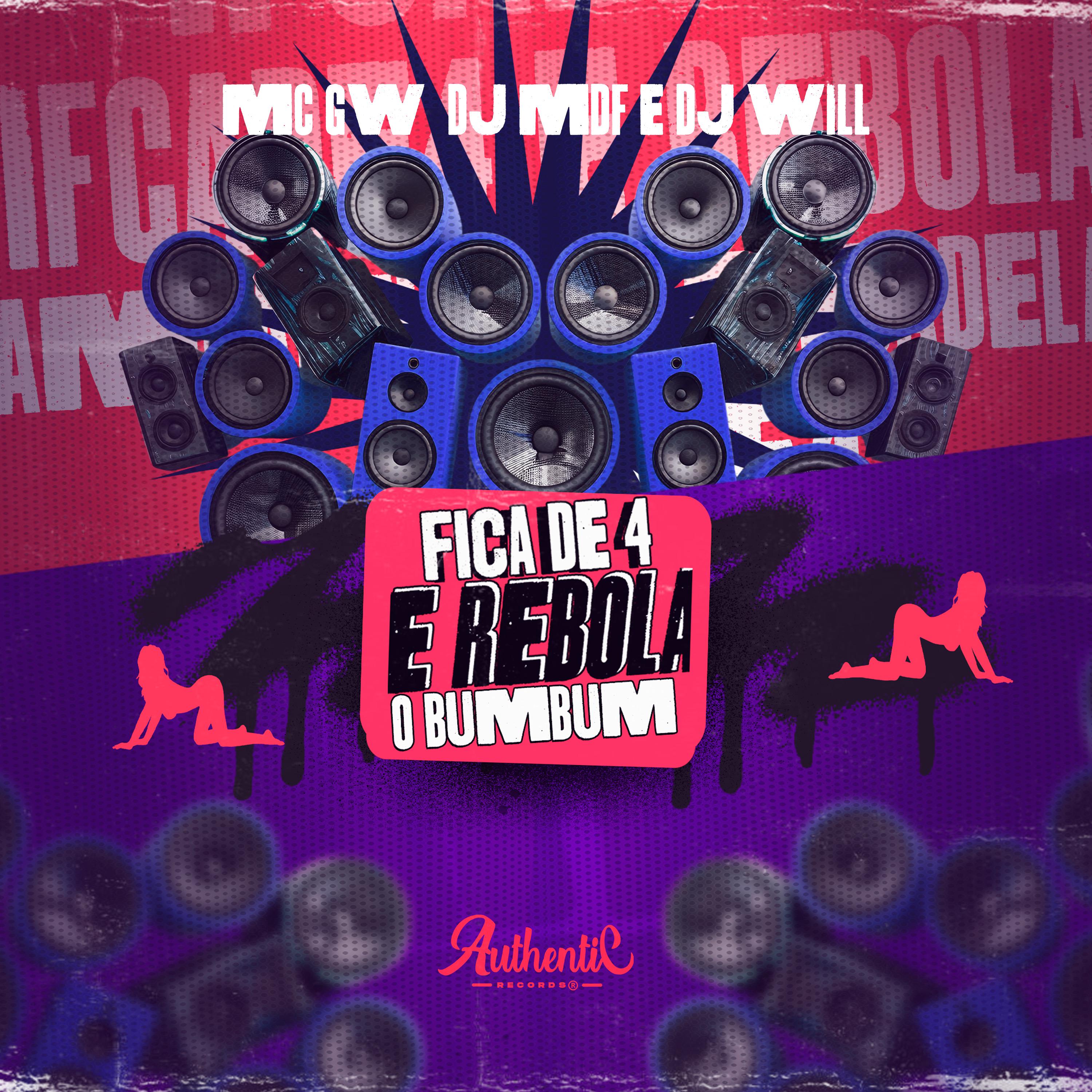 Постер альбома Fica de 4 e Rebola o Bumbum