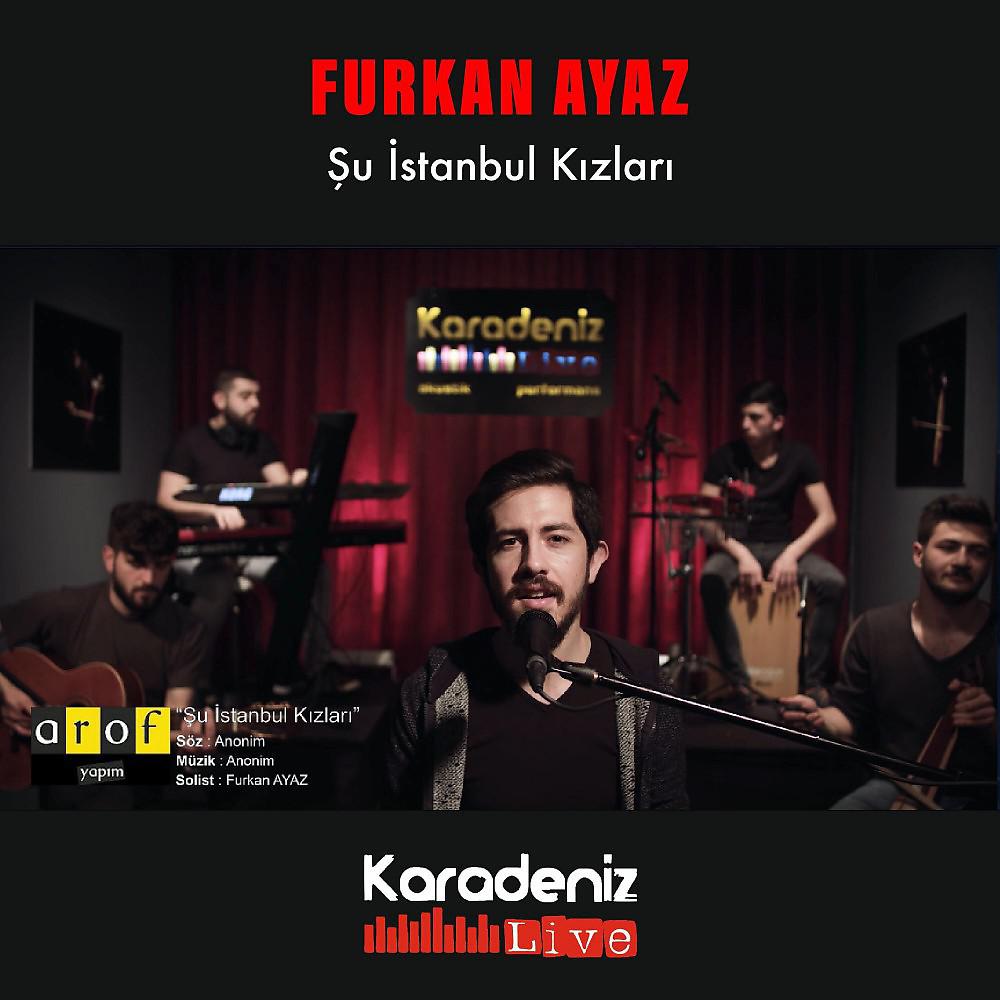 Постер альбома Şu İstanbul Kızları (Live)