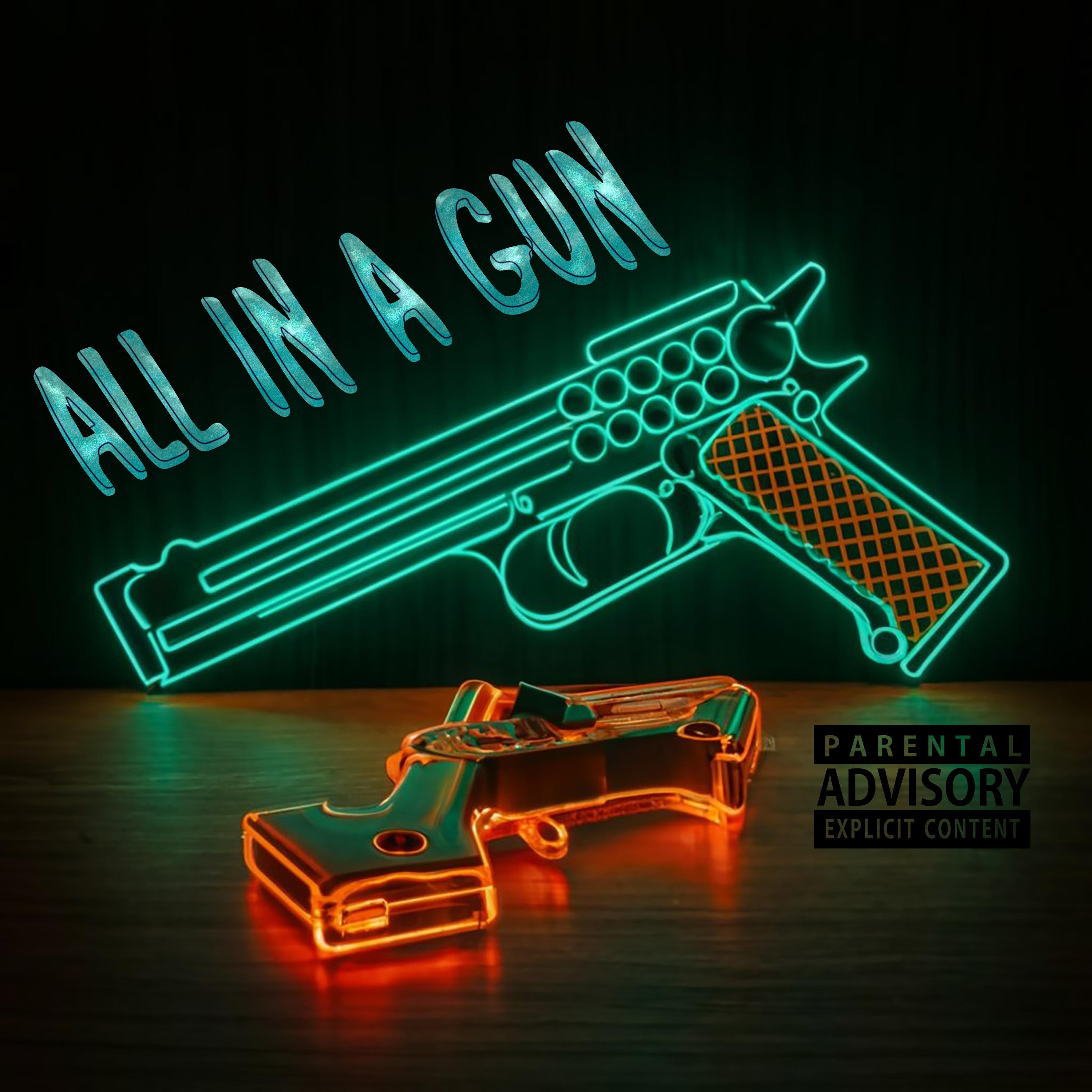 Постер альбома All in a Gun