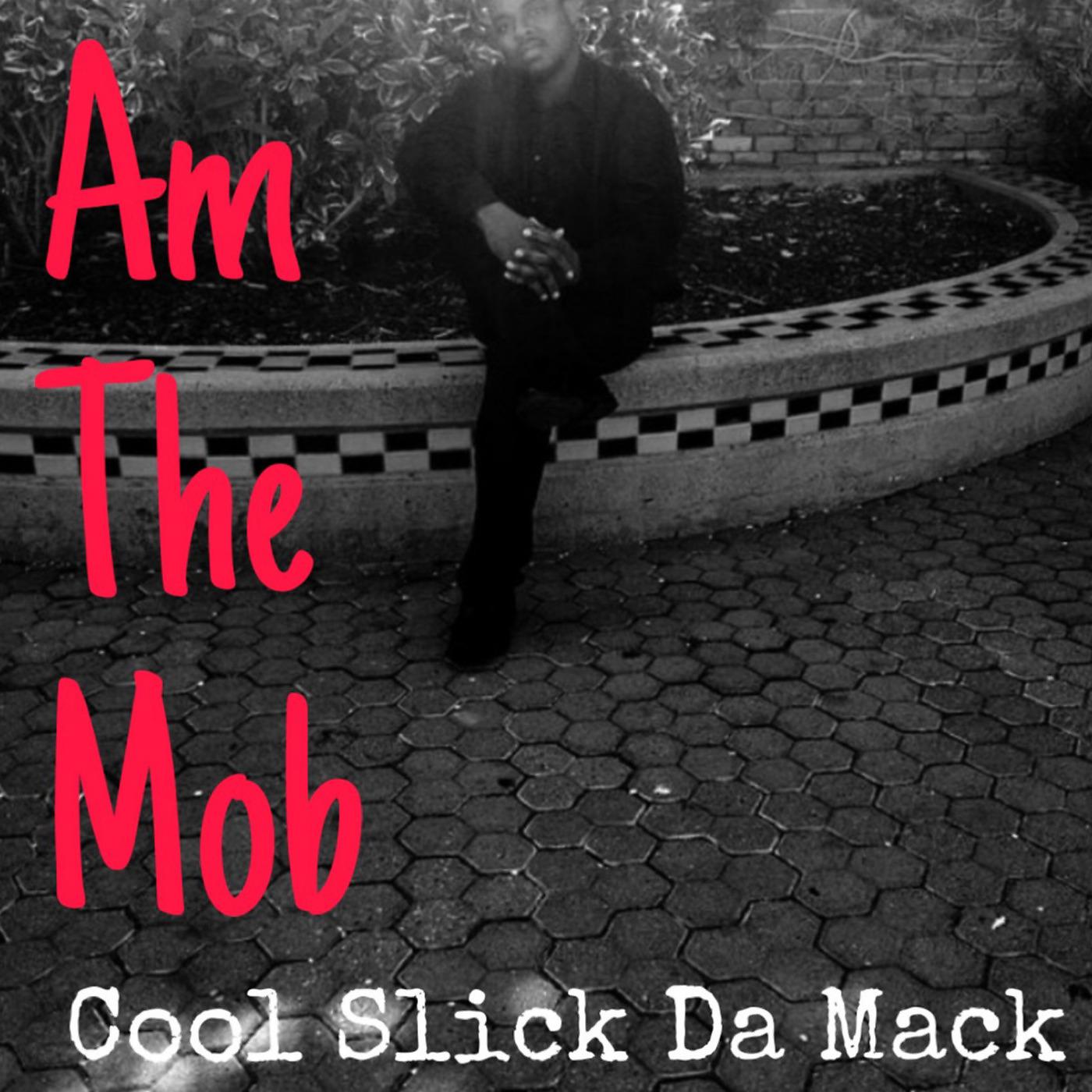 Постер альбома Am the Mob