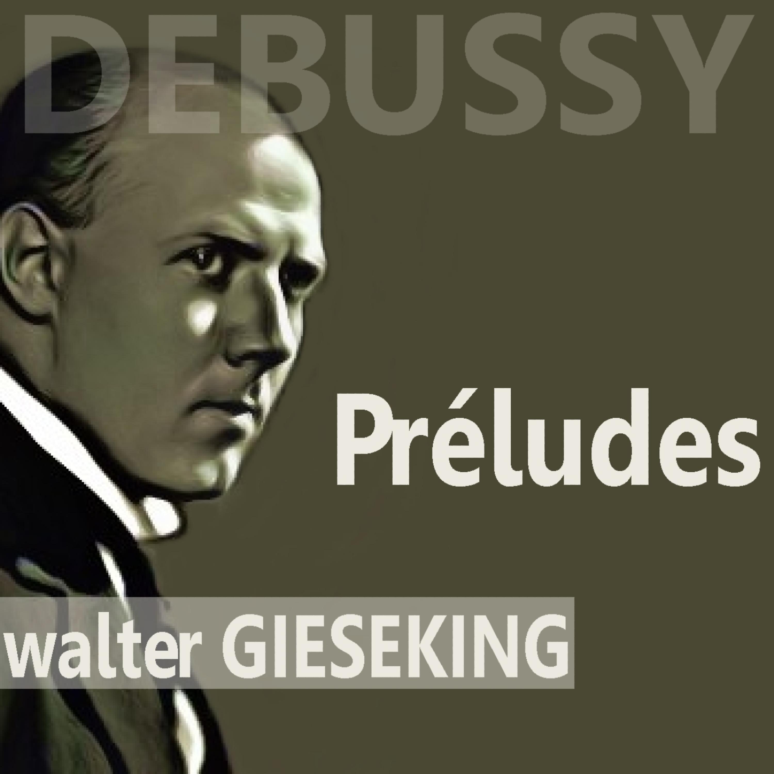 Постер альбома Debussy: Préludes Book I & II
