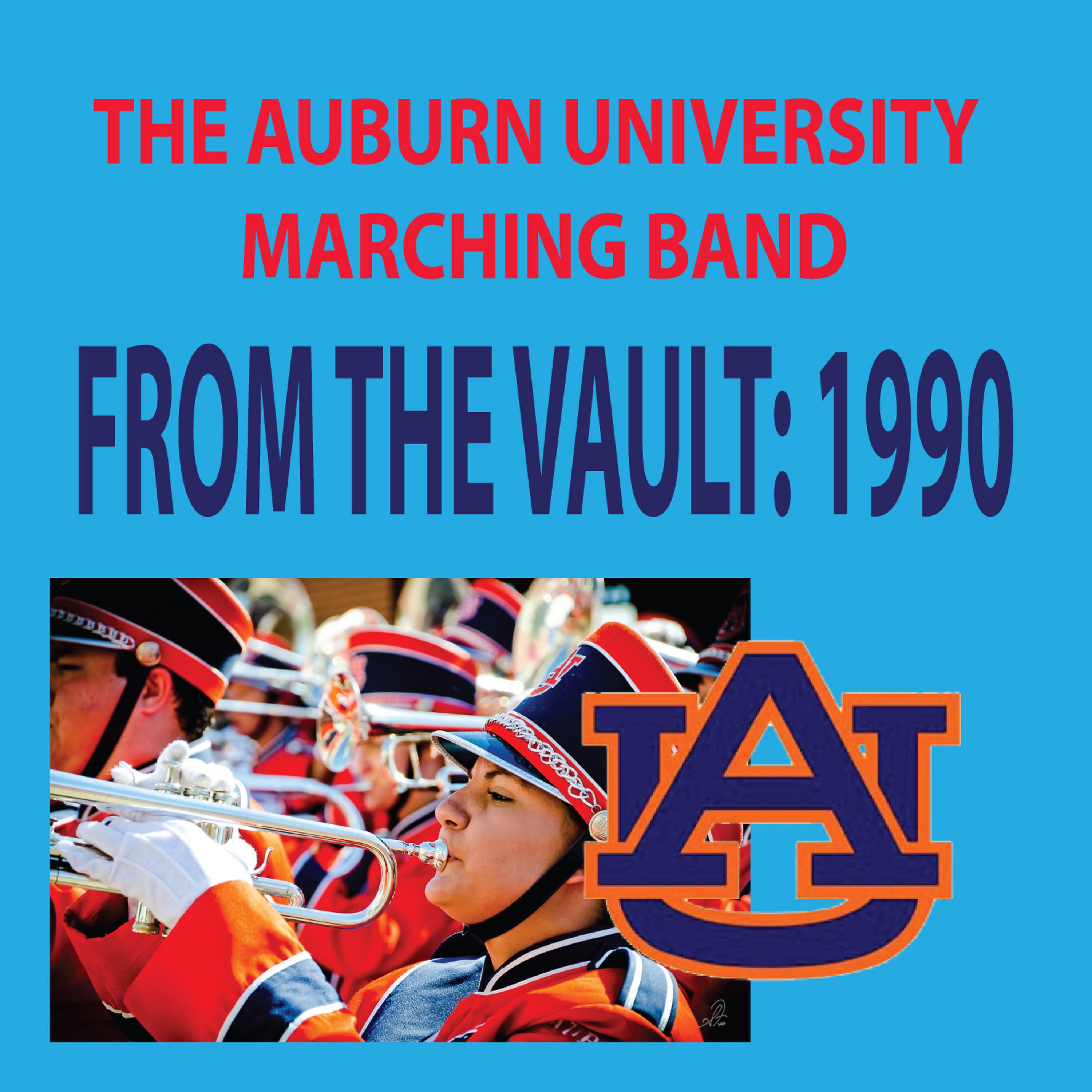 Постер альбома From the Vault - The Auburn University Marching Band 1990 Season