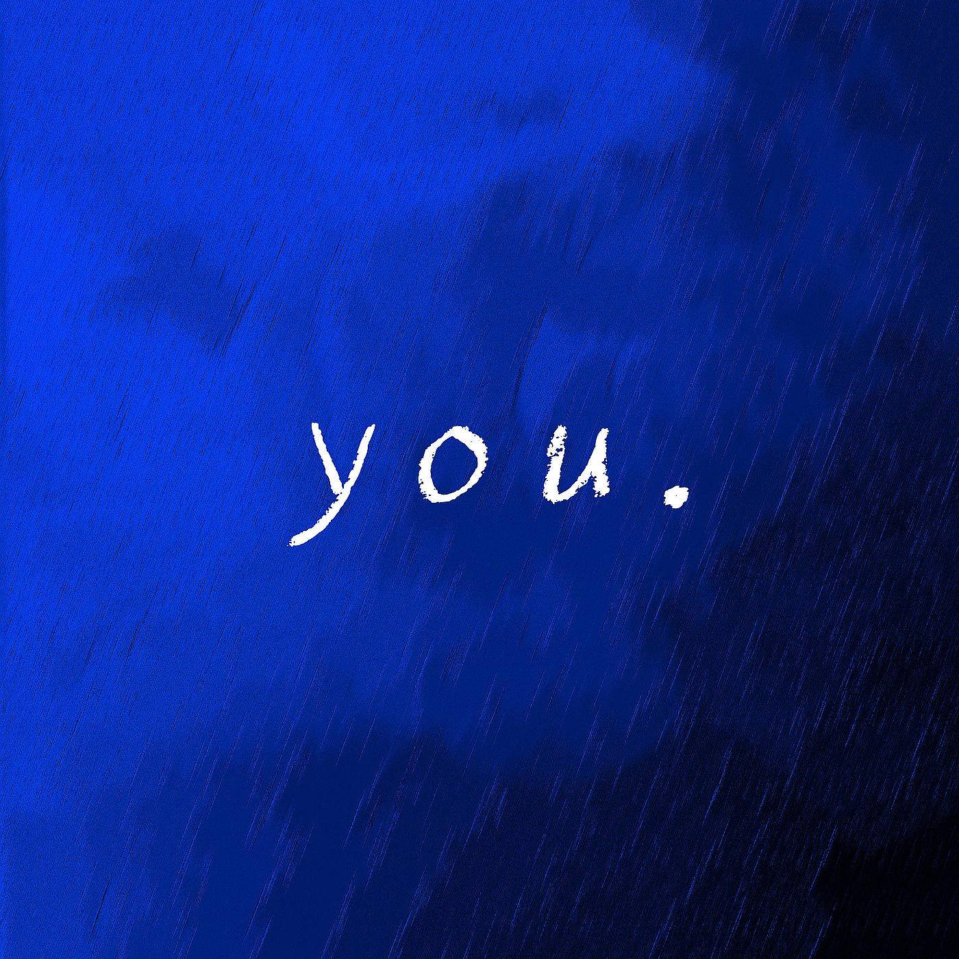 Постер альбома You.
