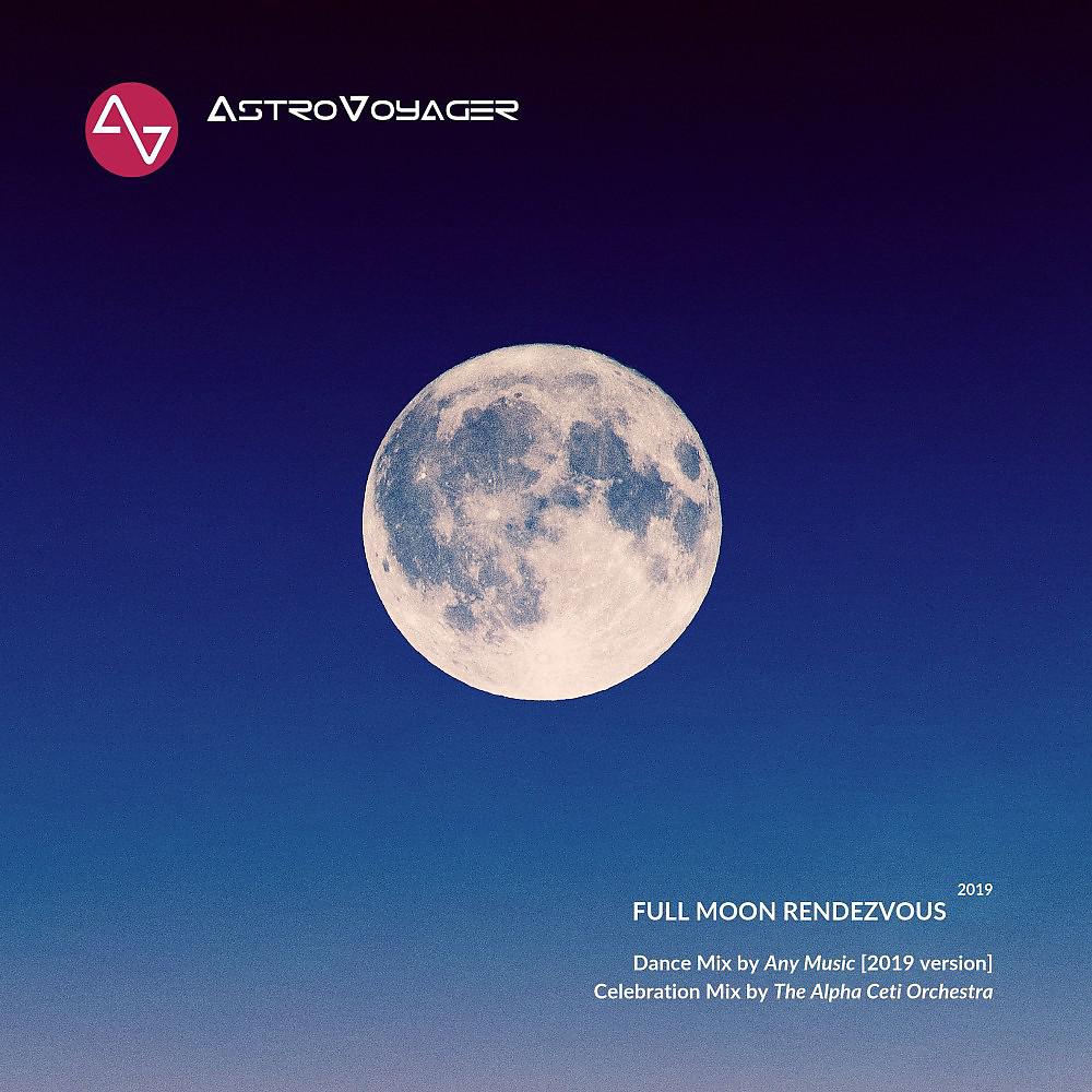 Постер альбома Full Moon Rendezvous (2019)