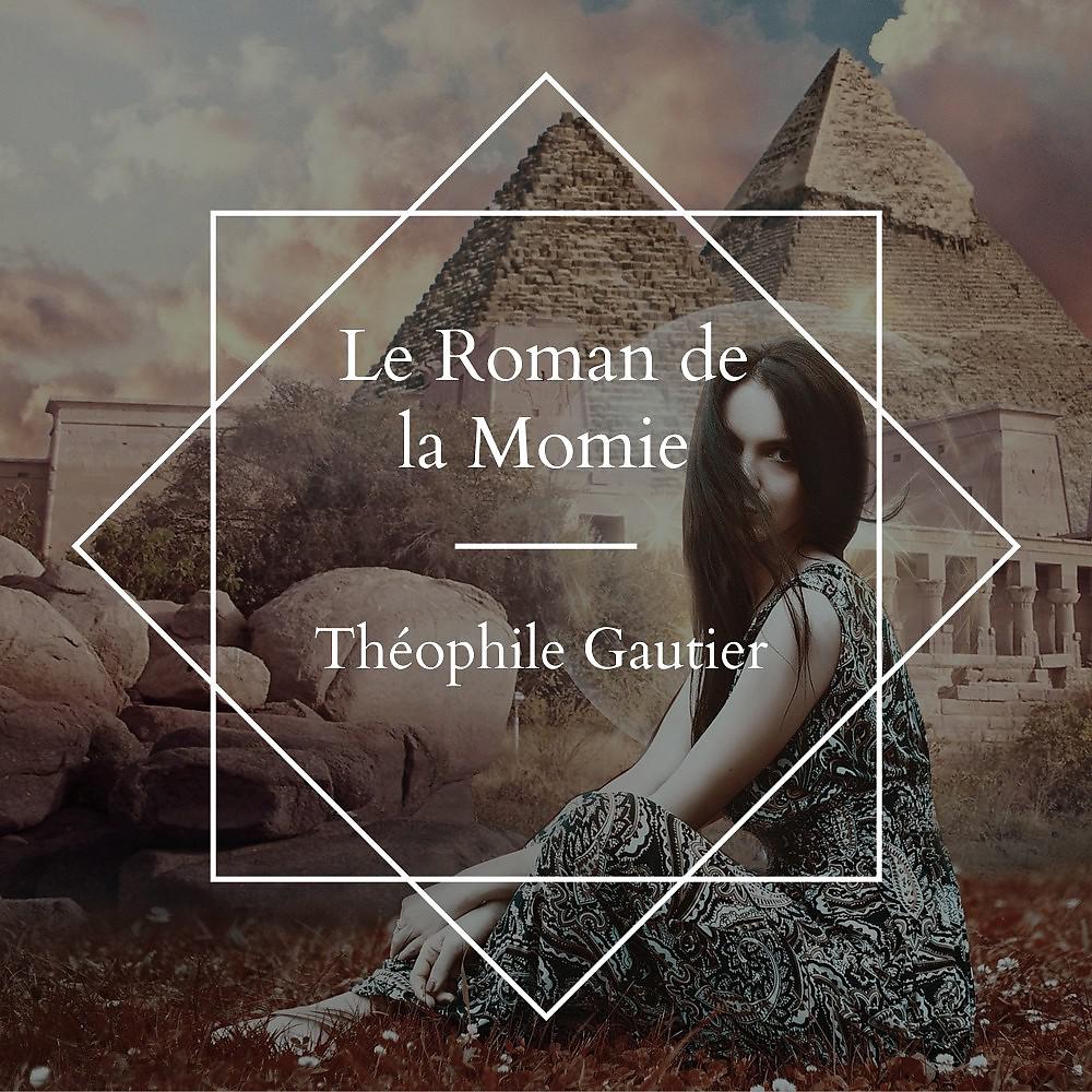 Постер альбома Le roman de La Momie
