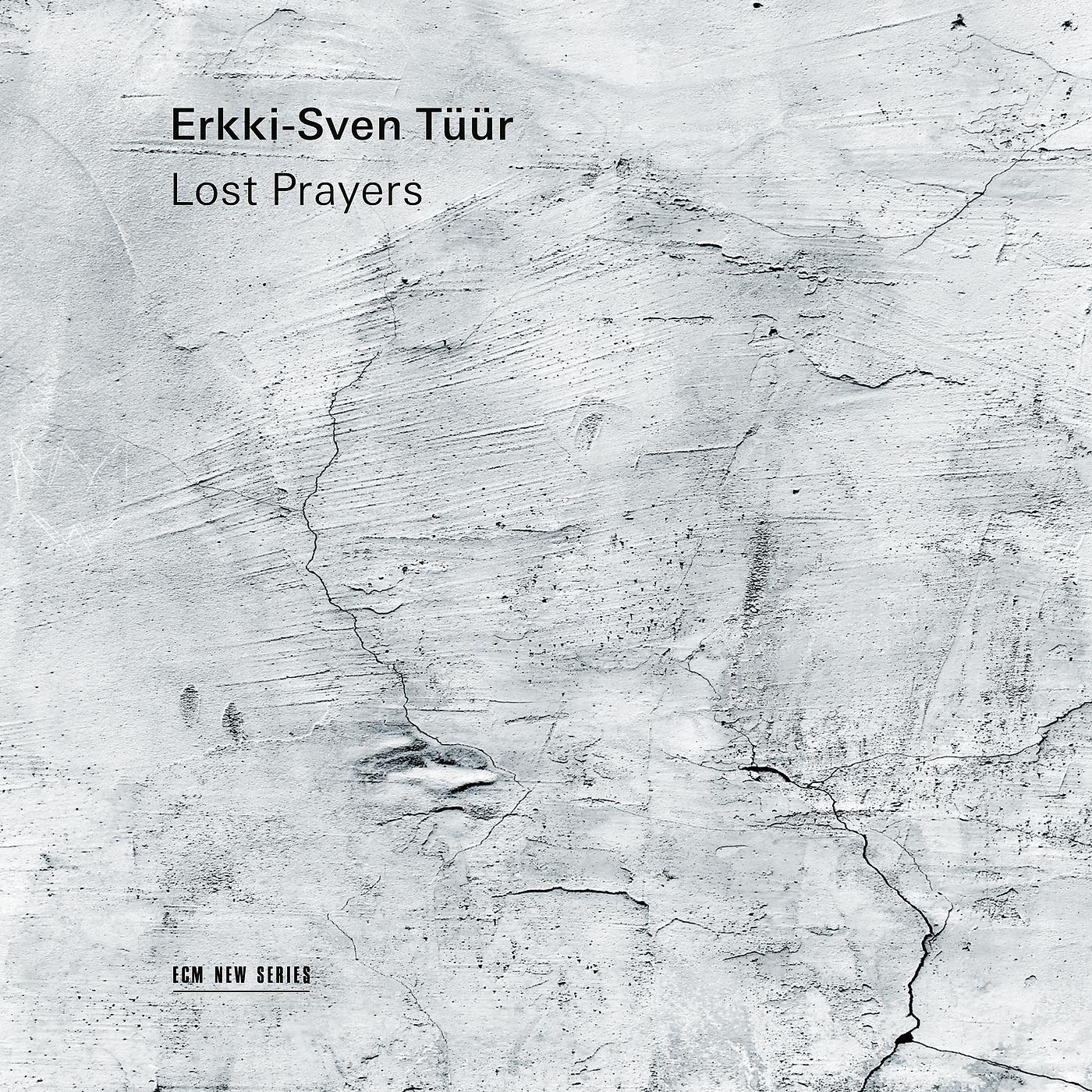 Постер альбома Erkki-Sven Tüür: Lost Prayers