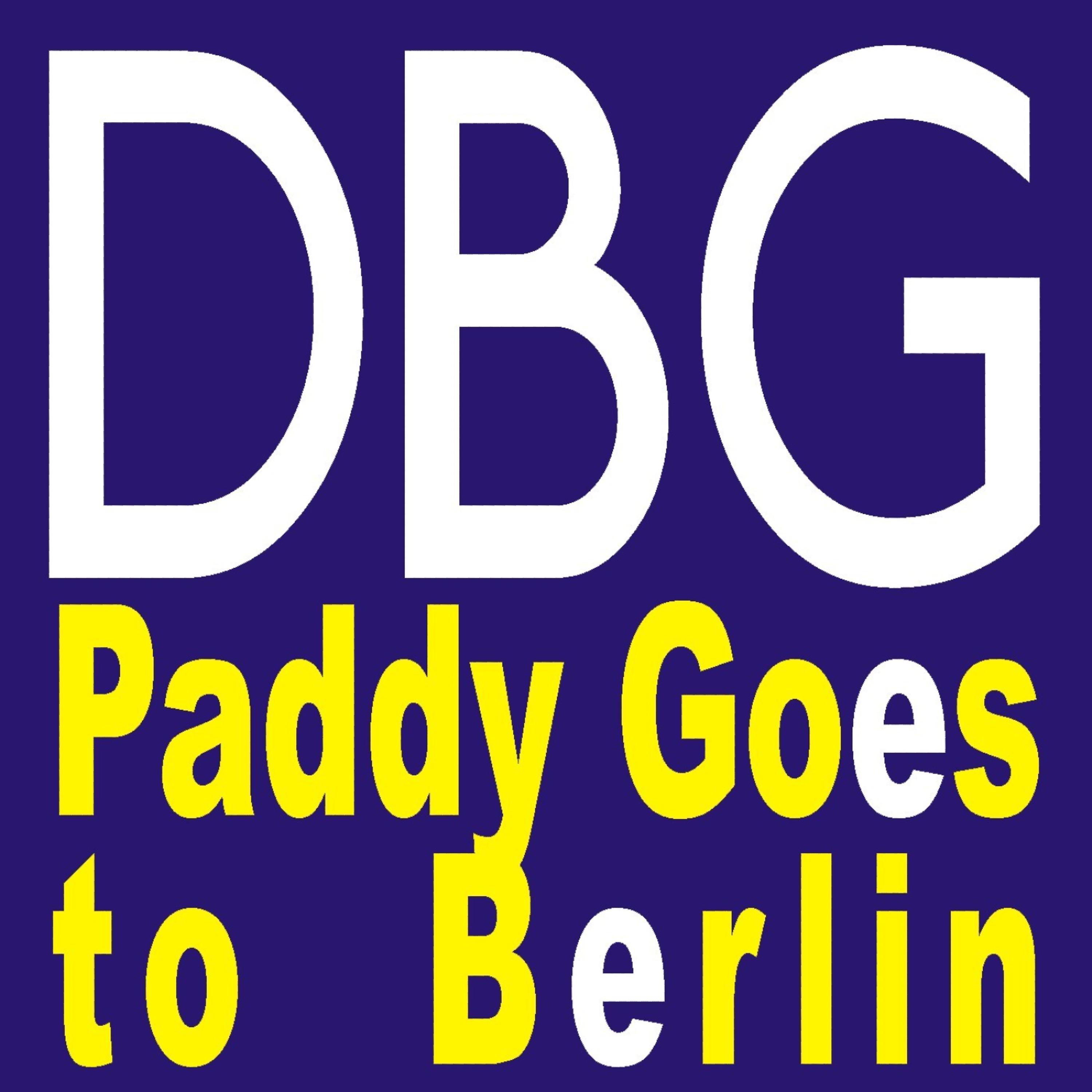 Постер альбома Paddy Goes to Berlin