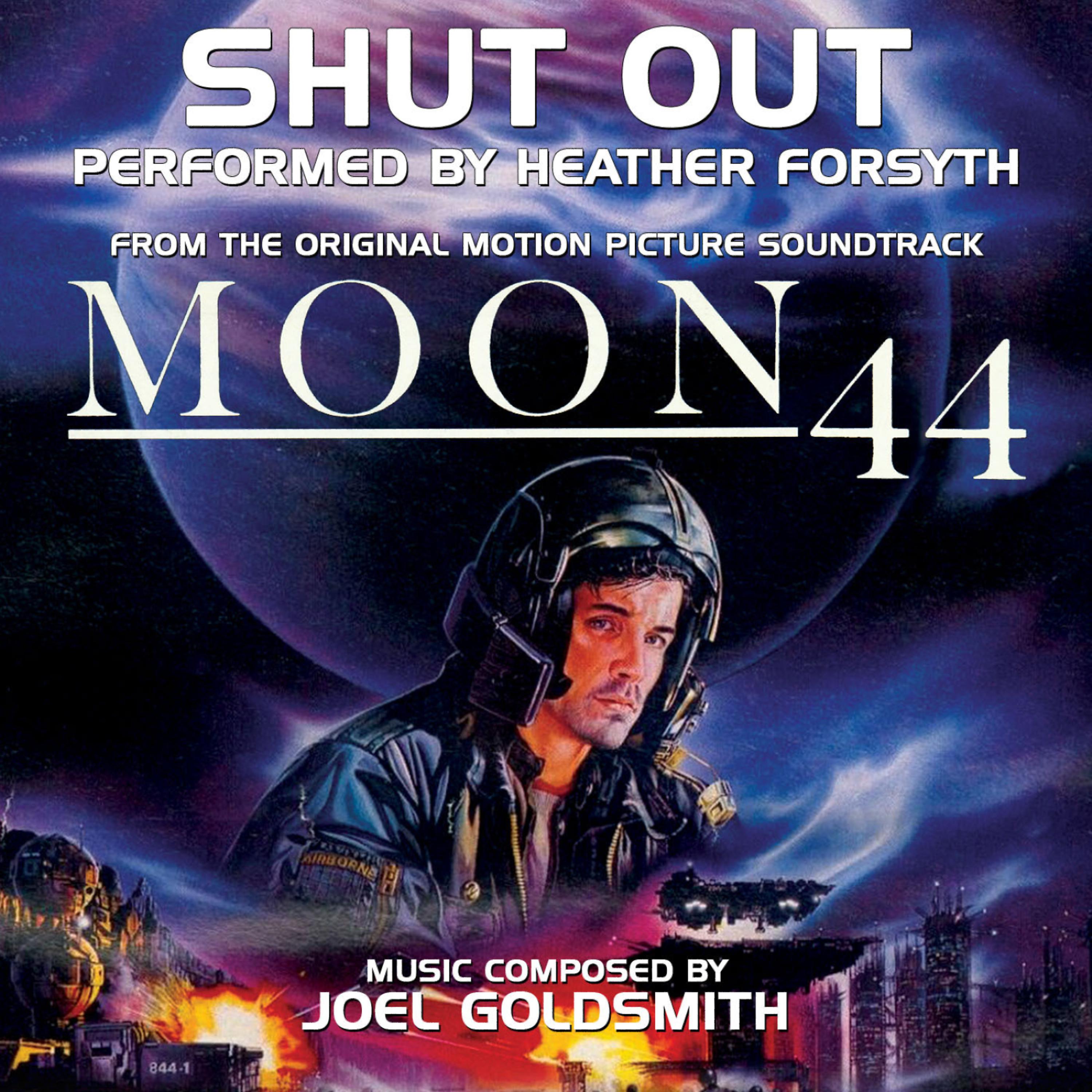 Постер альбома Moon 44: "Shut Out" - From the Motion Picture Soundtrack