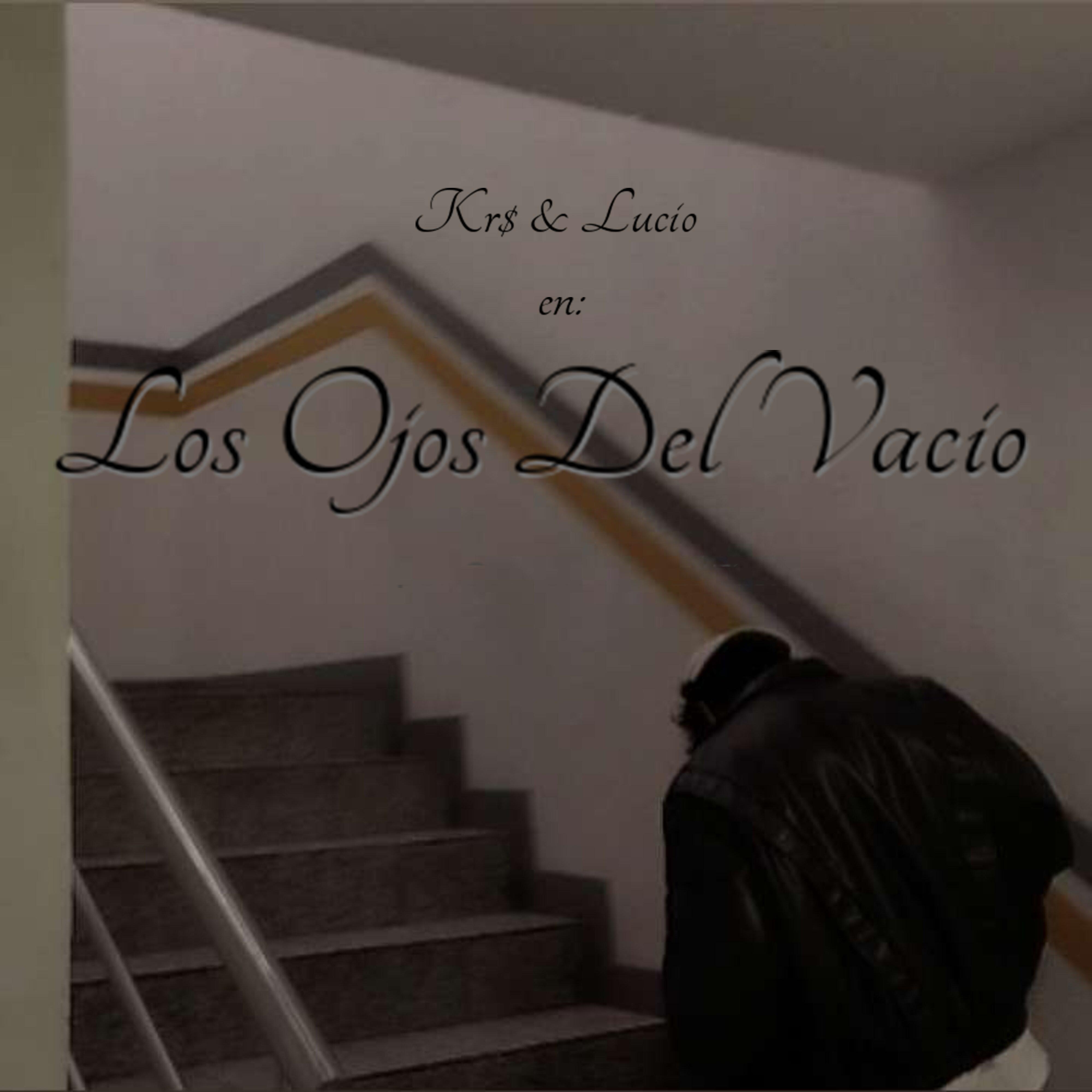 Постер альбома Los Ojos del Vacío