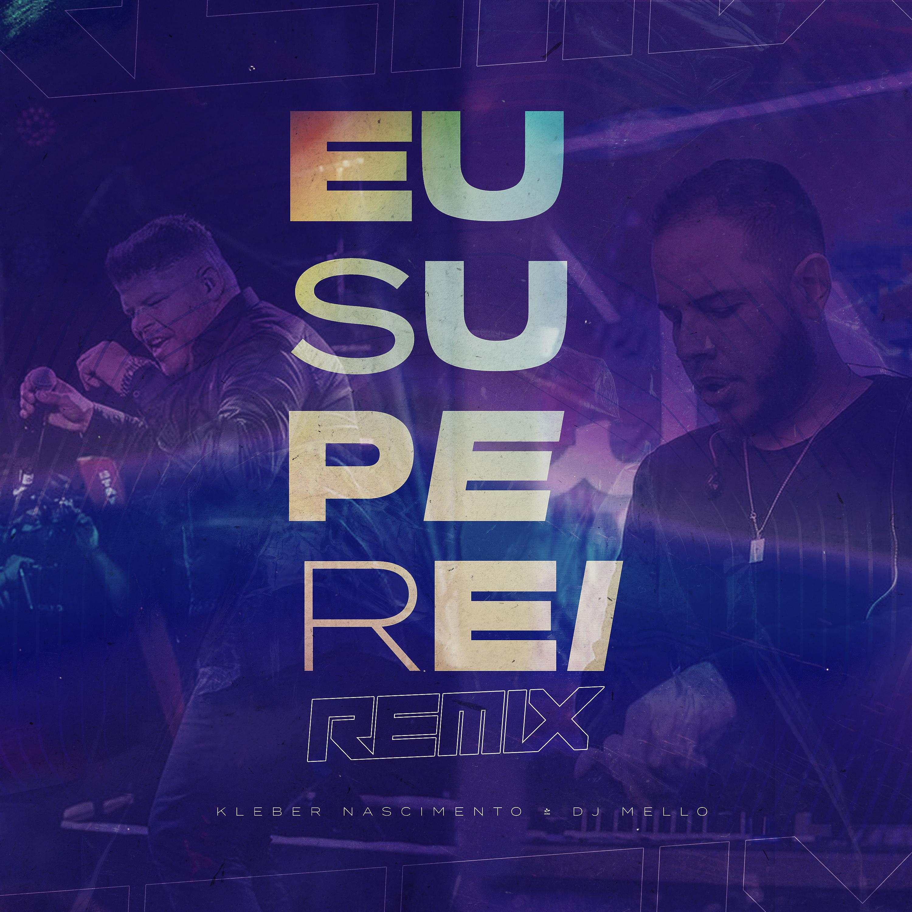 Постер альбома Eu Superei (Remix)