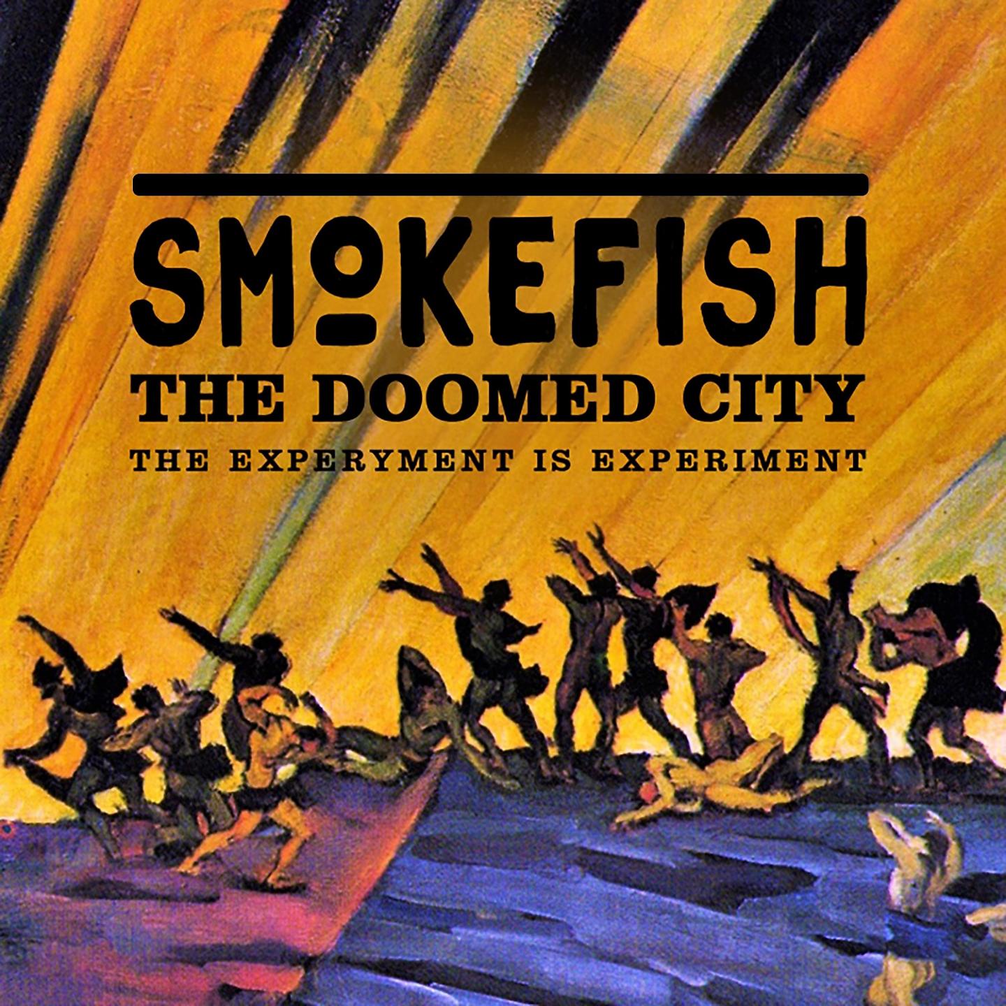 Постер альбома The Doomed City (The Experiment Is Experiment)