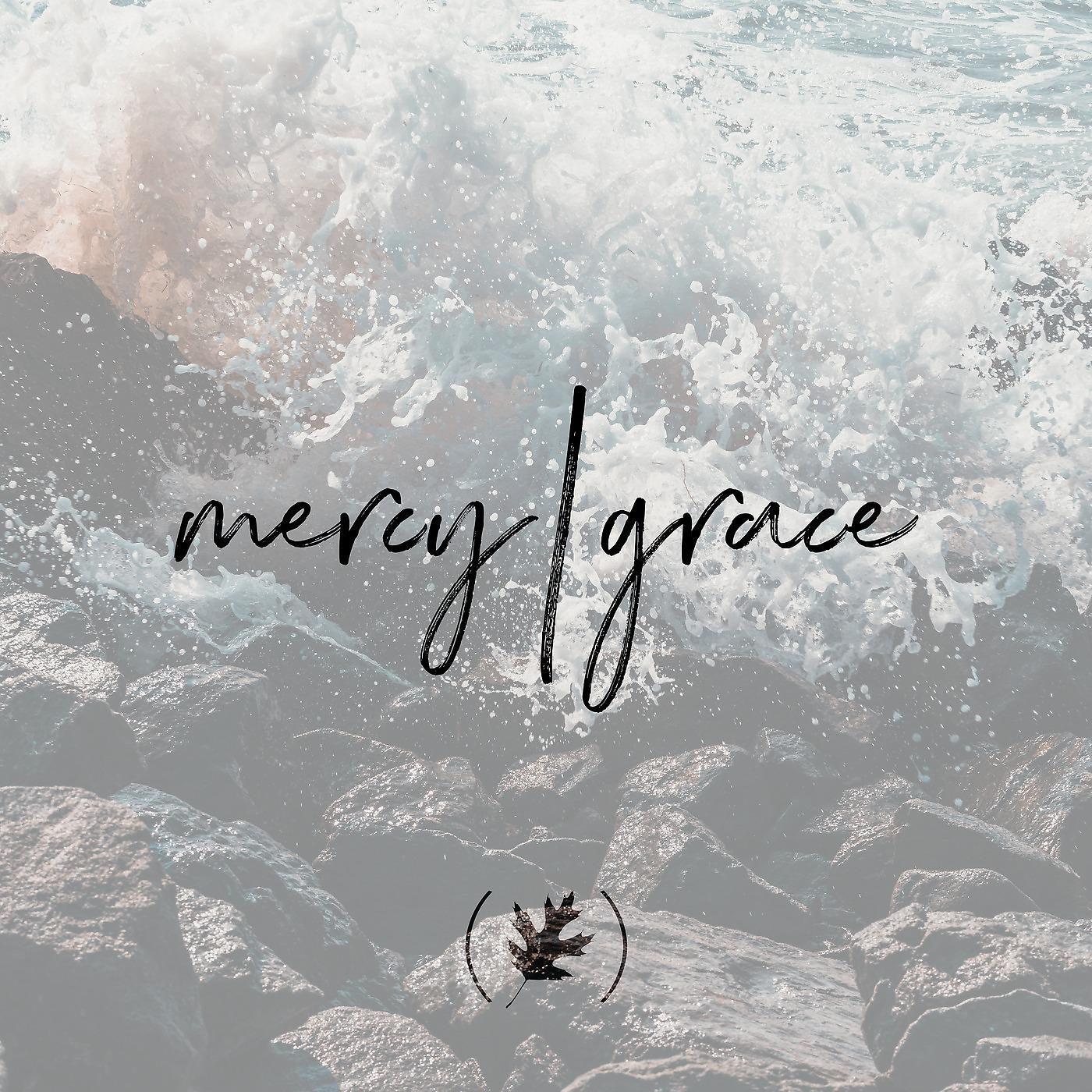 Постер альбома Mercy|Grace