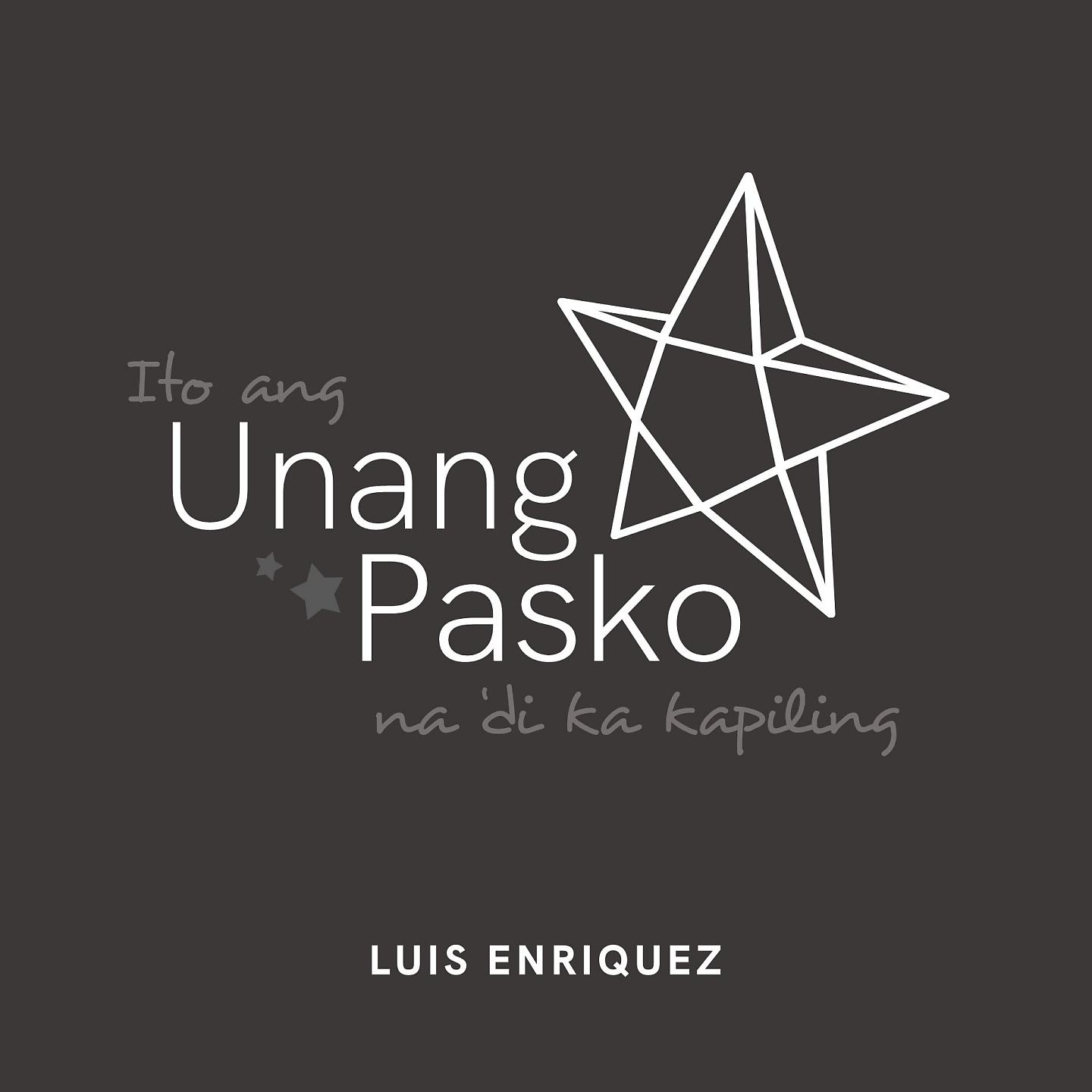 Постер альбома Unang Pasko