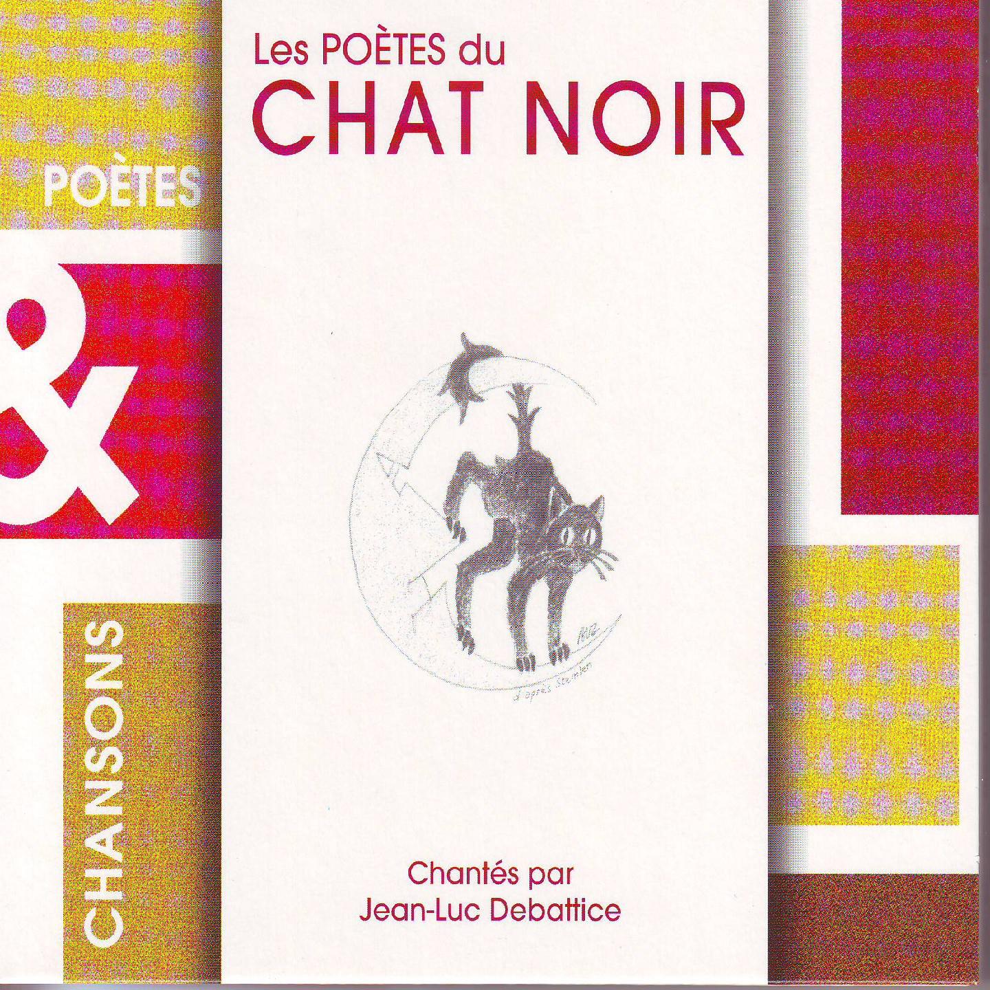 Постер альбома Les poetes du chat noir / poetes & chansons