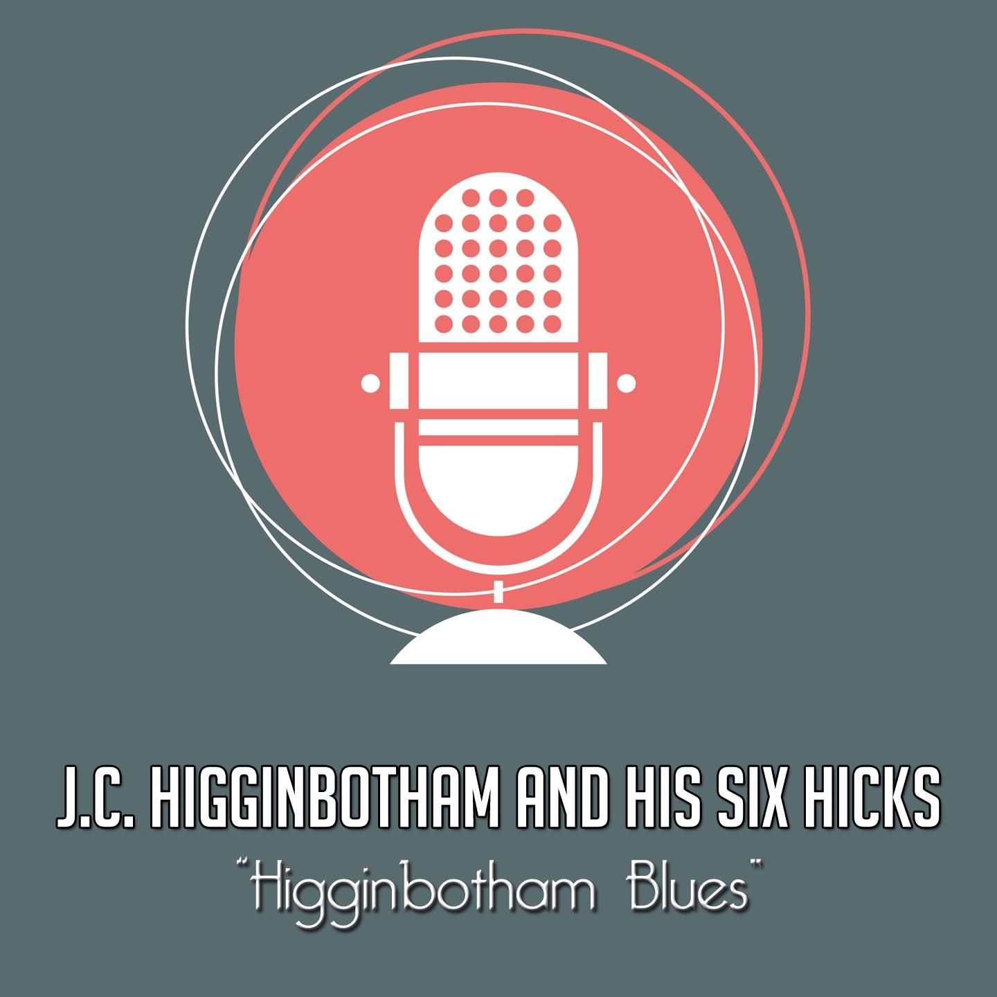 Постер альбома Higginbotham Blues